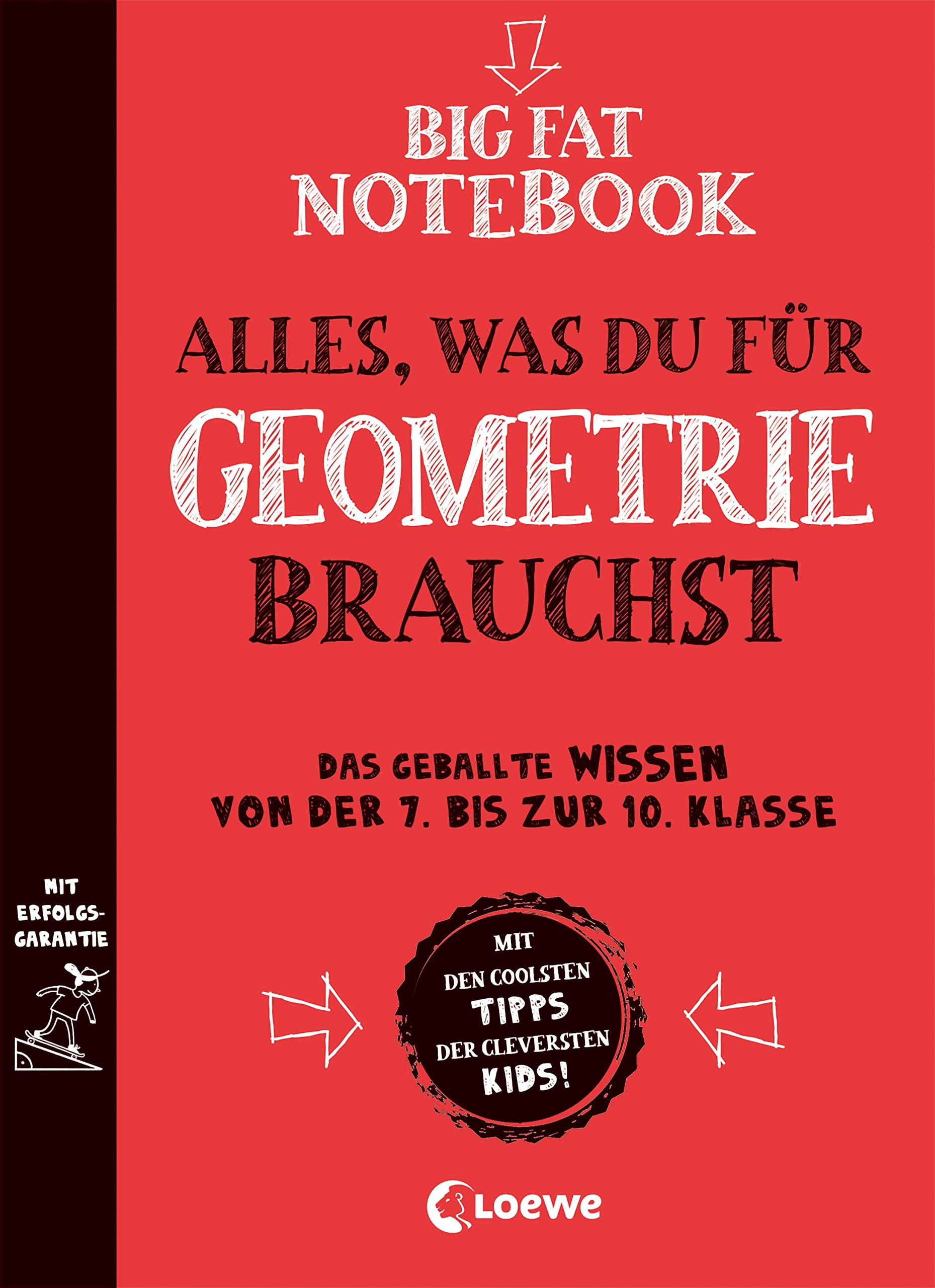 Big Fat Notebook - Alles, was du für Geometrie brauchst General education