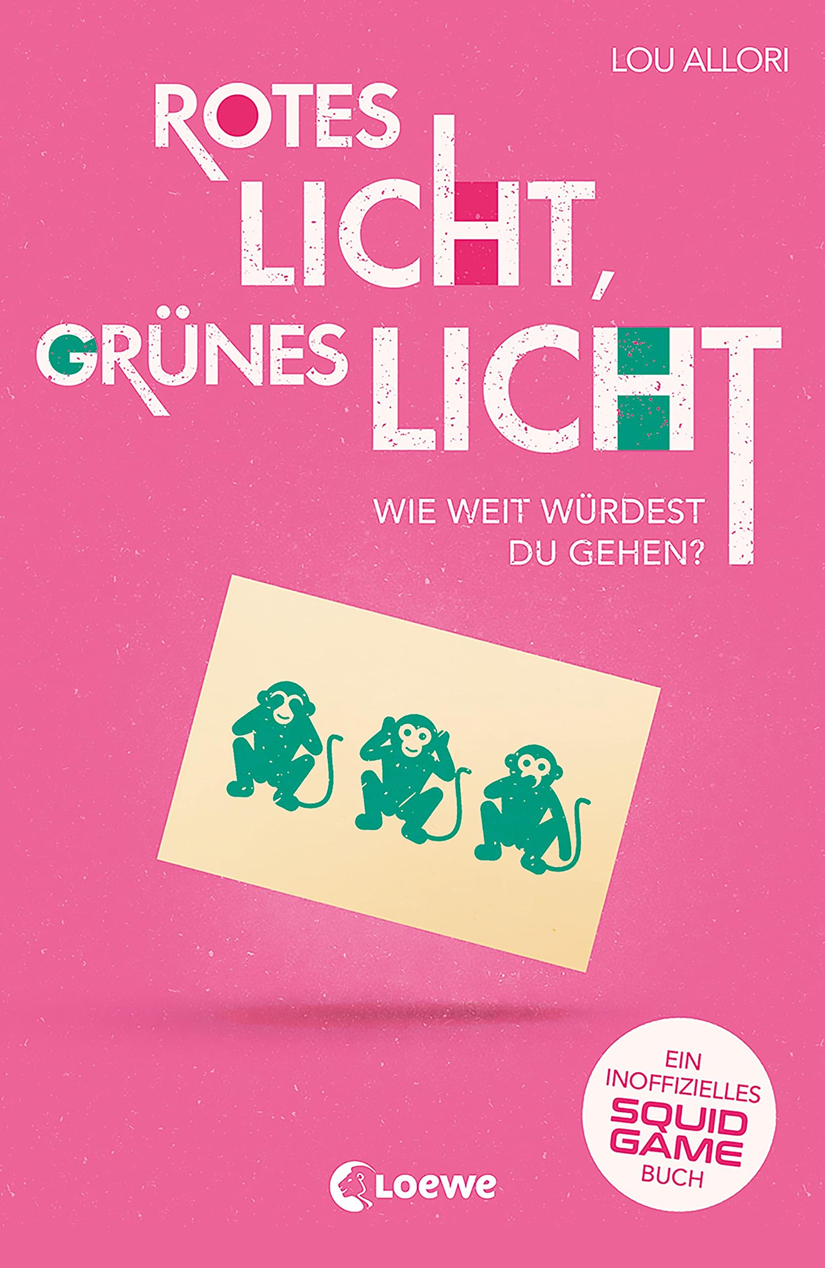 Rotes Licht, grünes Licht - Ein inoffizielles Squid Game-Buch: Wie weit würdest du gehen? - Tauche ein in diesen spannenden Roman für alle Fans der Netflix-Kultserie Social Sciences