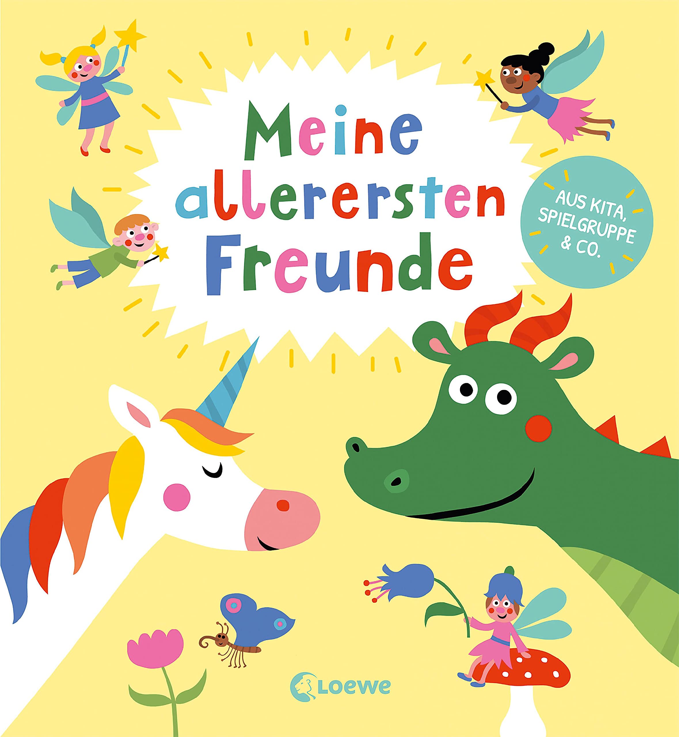 Meine allerersten Freunde (Fabelwesen): Freundebuch, Eintragbuch und Geschenkbuch für die ersten Freundschaften aus KiTa, Spielgruppe & Co. (Eintragbücher) Fairy Tales & Legends