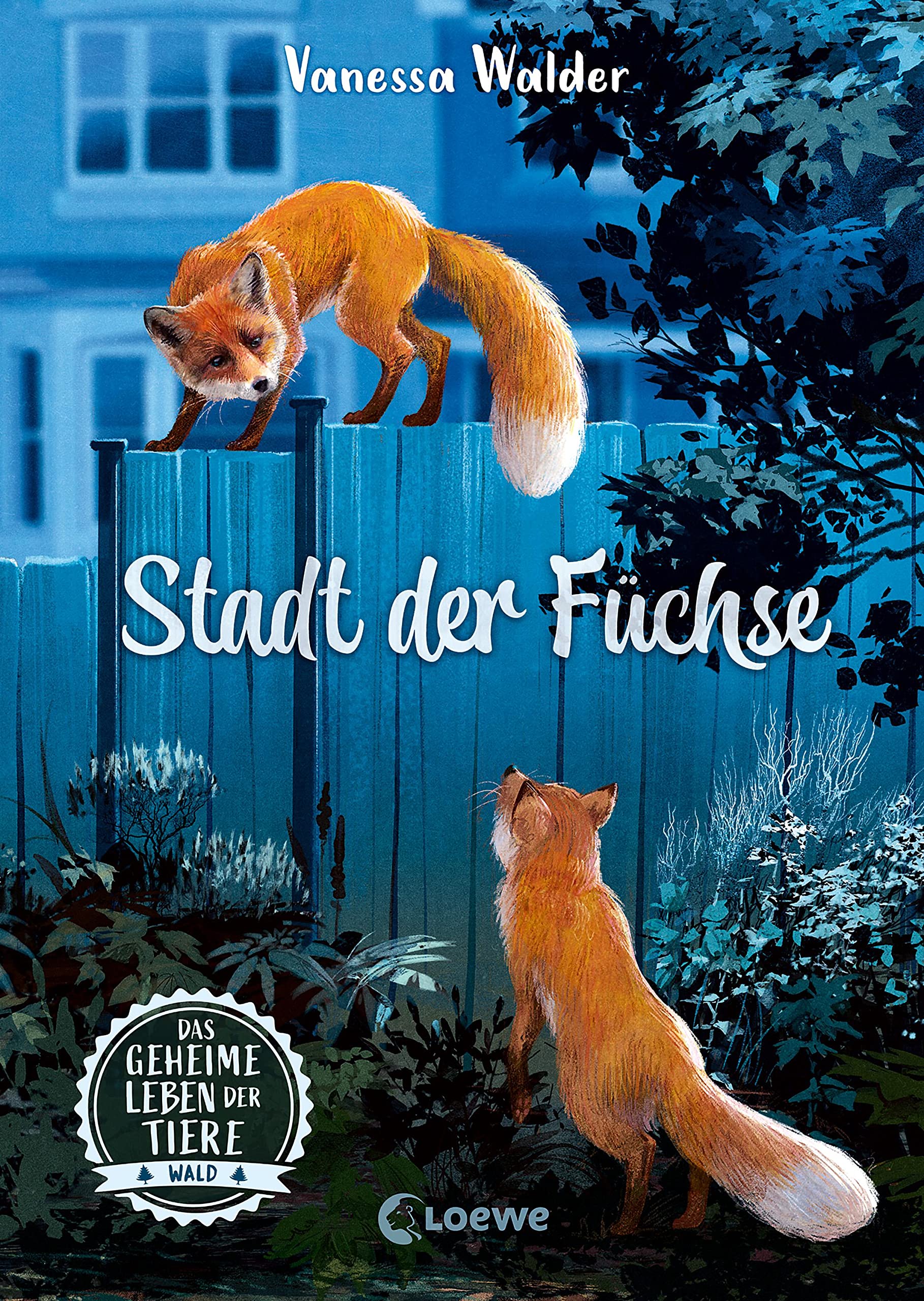 Das geheime Leben der Tiere (Wald) - Stadt der Füchse Lifestyle