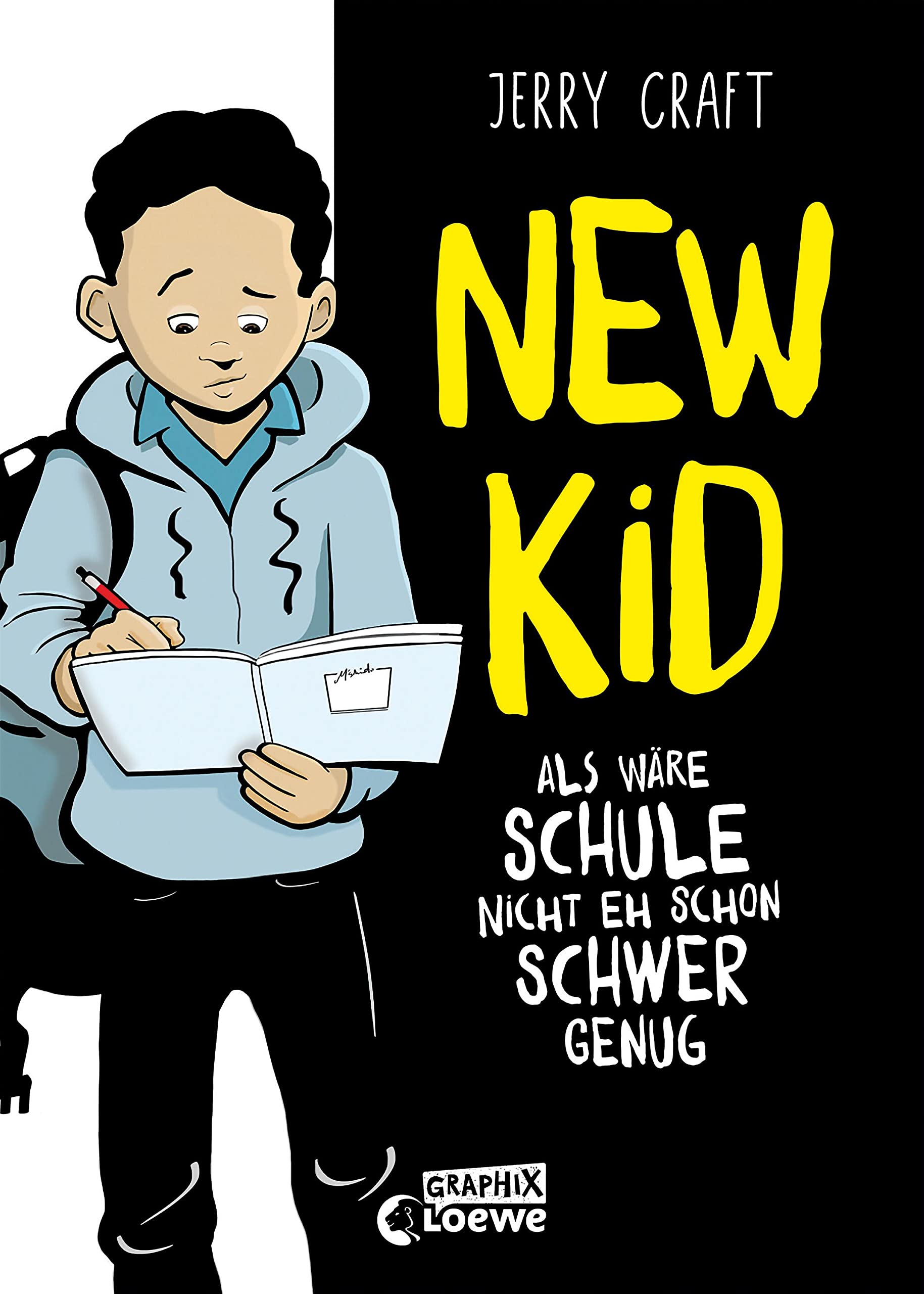 New Kid - Als wäre Schule nicht eh schon schwer genug Social Sciences