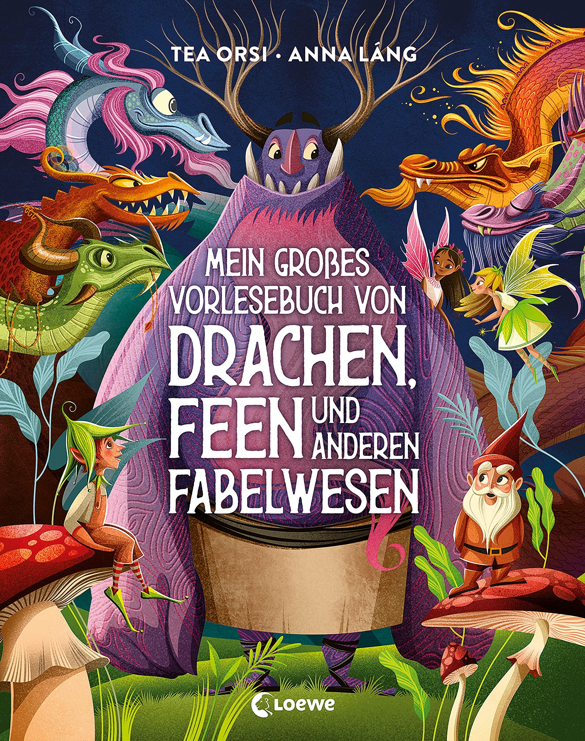 Mein großes Vorlesebuch von Drachen, Feen und anderen Fabelwesen Social Sciences