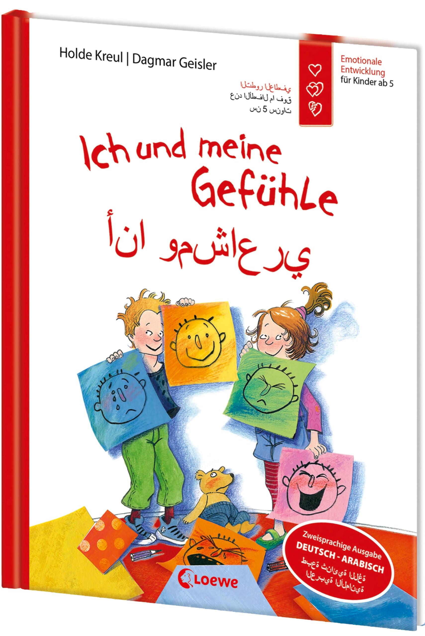 Ich und meine Gefühle - Deutsch - Arabisch (Starke Kinder - glückliche Eltern): Sachbuch für Kinder ab 5 Jahren über den Umgang mit Gefühlen - Zweisprachige Ausgabe Contemporary literature Books