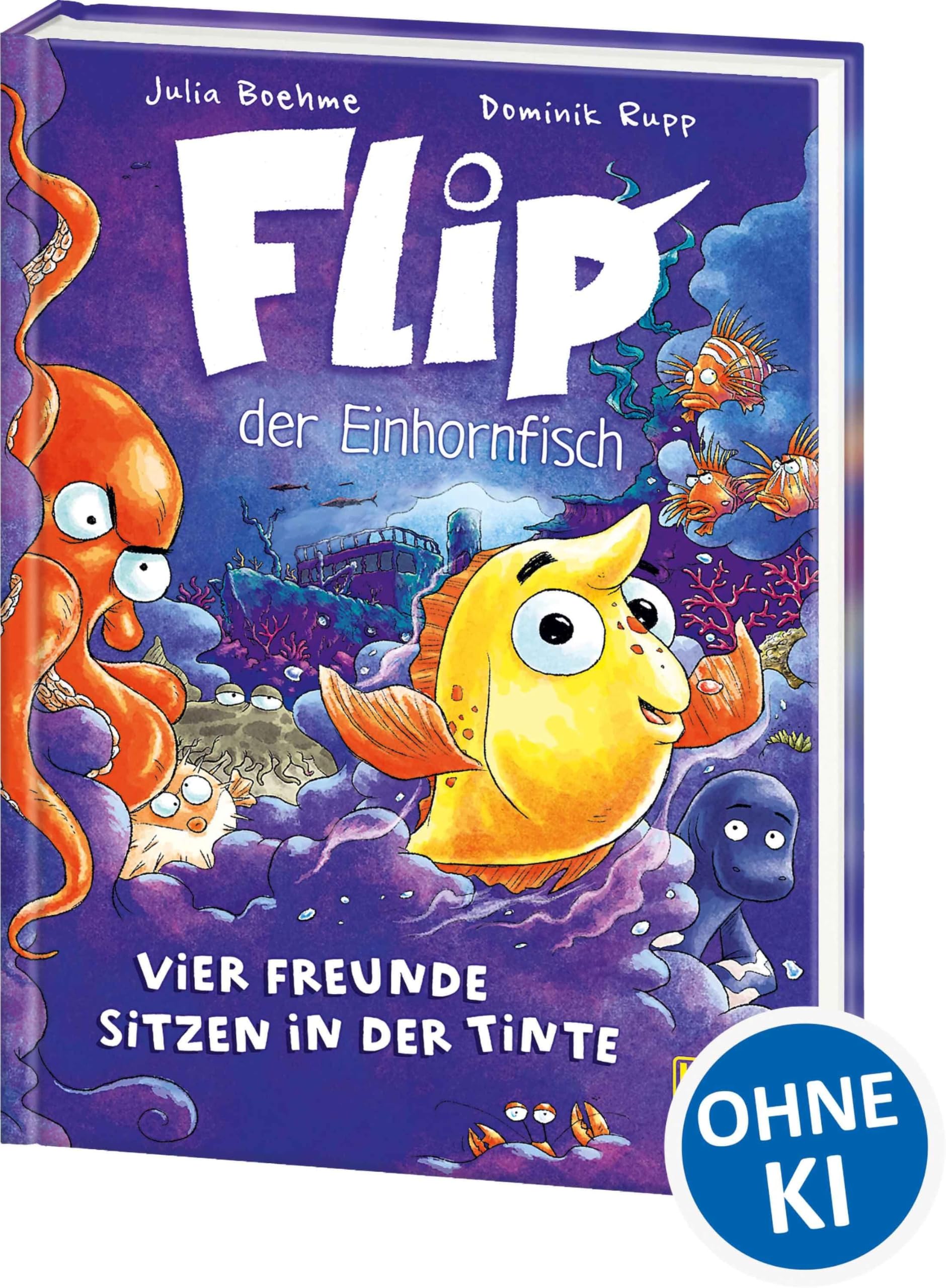 Flip, der Einhornfisch (Band 2) - Vier Freunde sitzen in der Tinte Action & Adventure