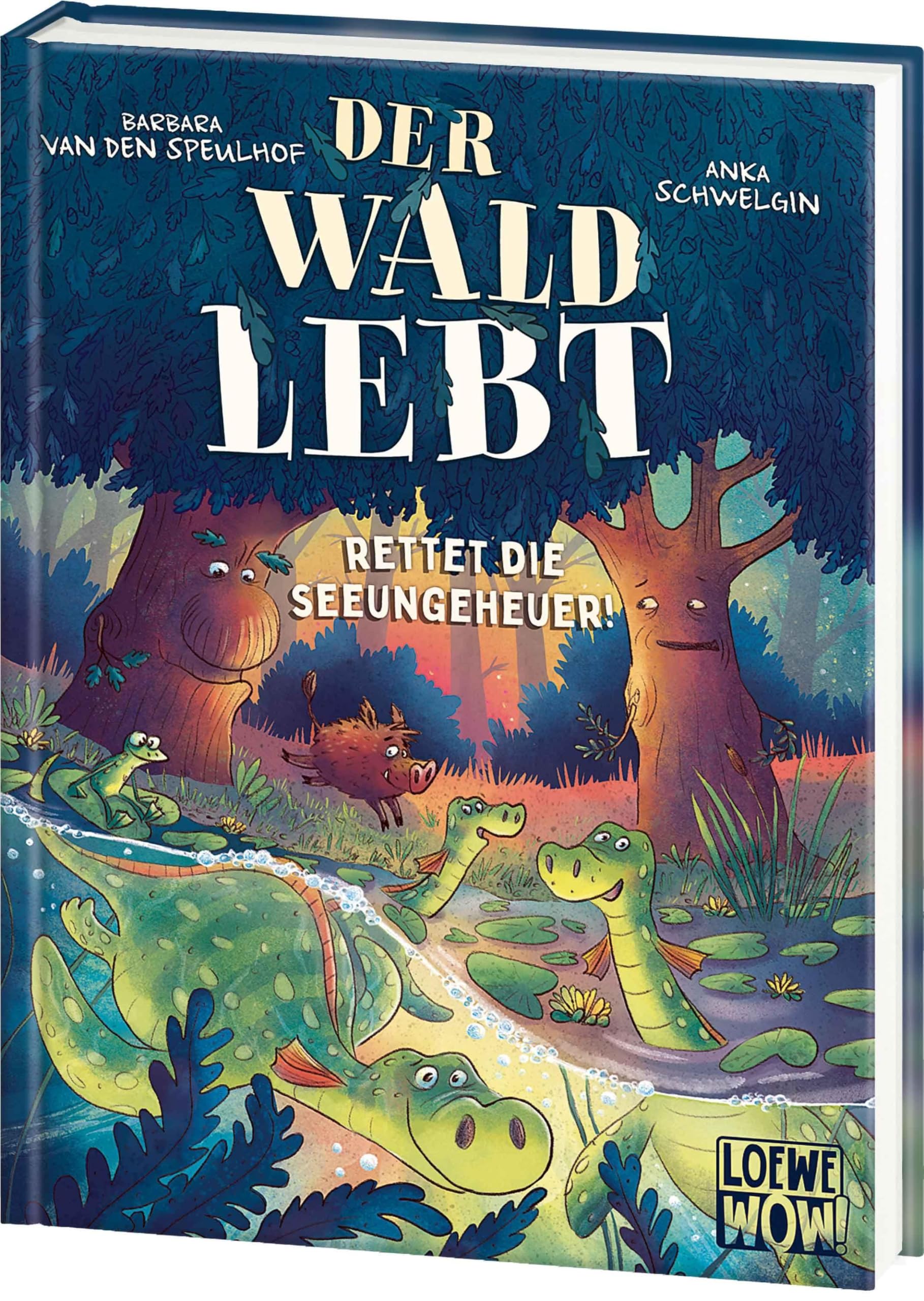 Der Wald lebt! (Band 2) - Rettet die Seeungeheuer! Social Sciences