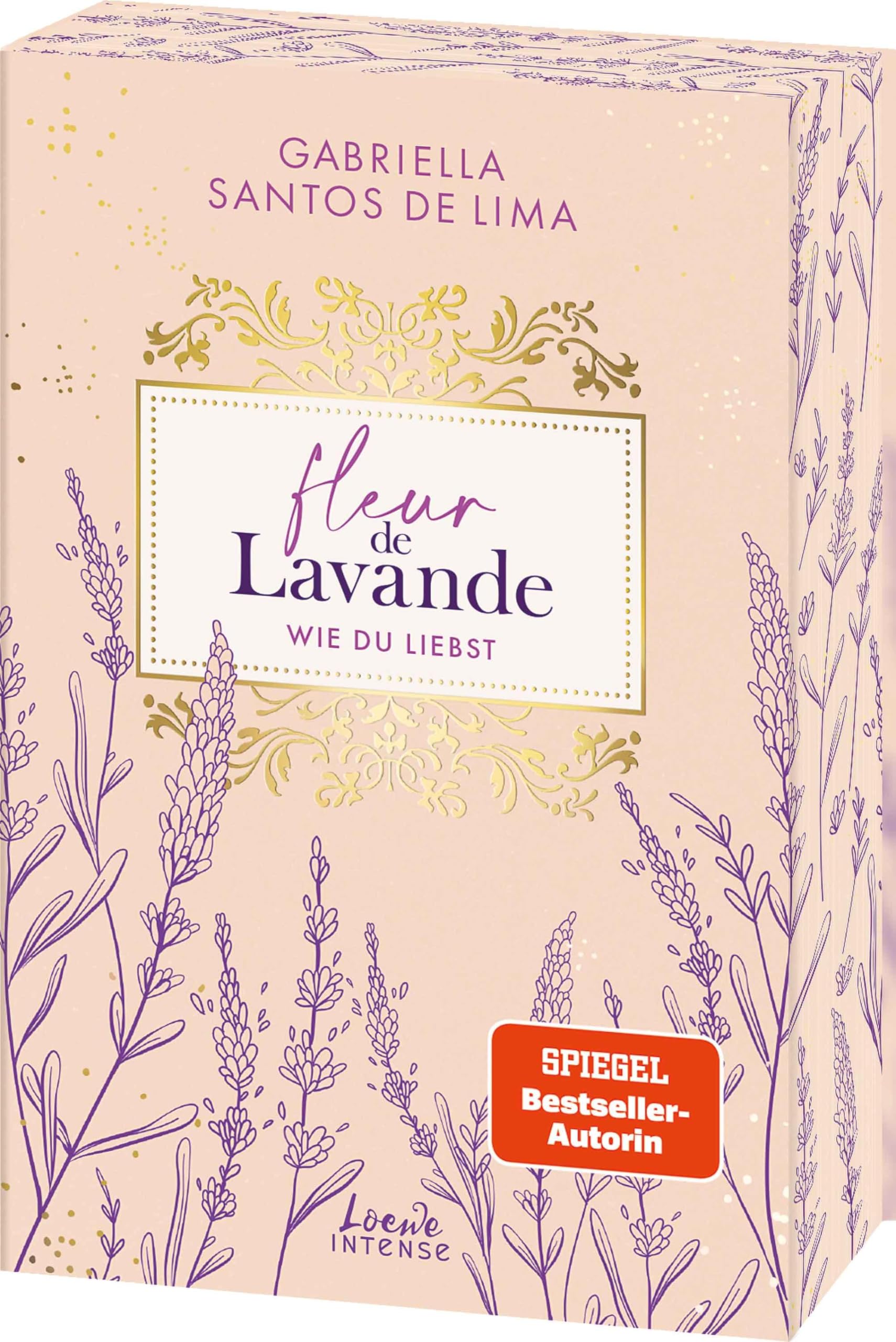 Fleur de Lavande (Band 1) - Wie du liebst Contemporary literature