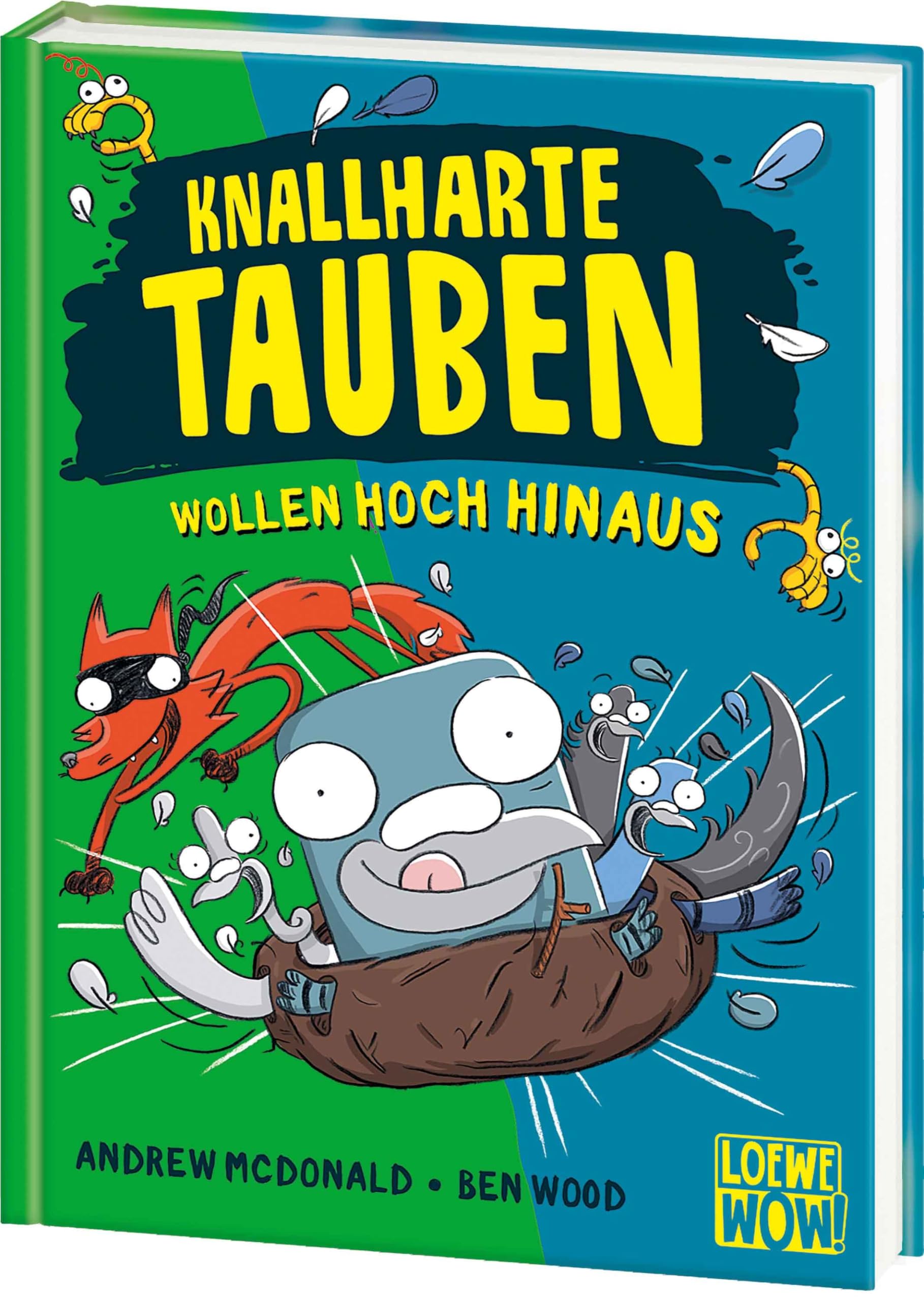Knallharte Tauben wollen hoch hinaus (Band 8) Humour & Satire