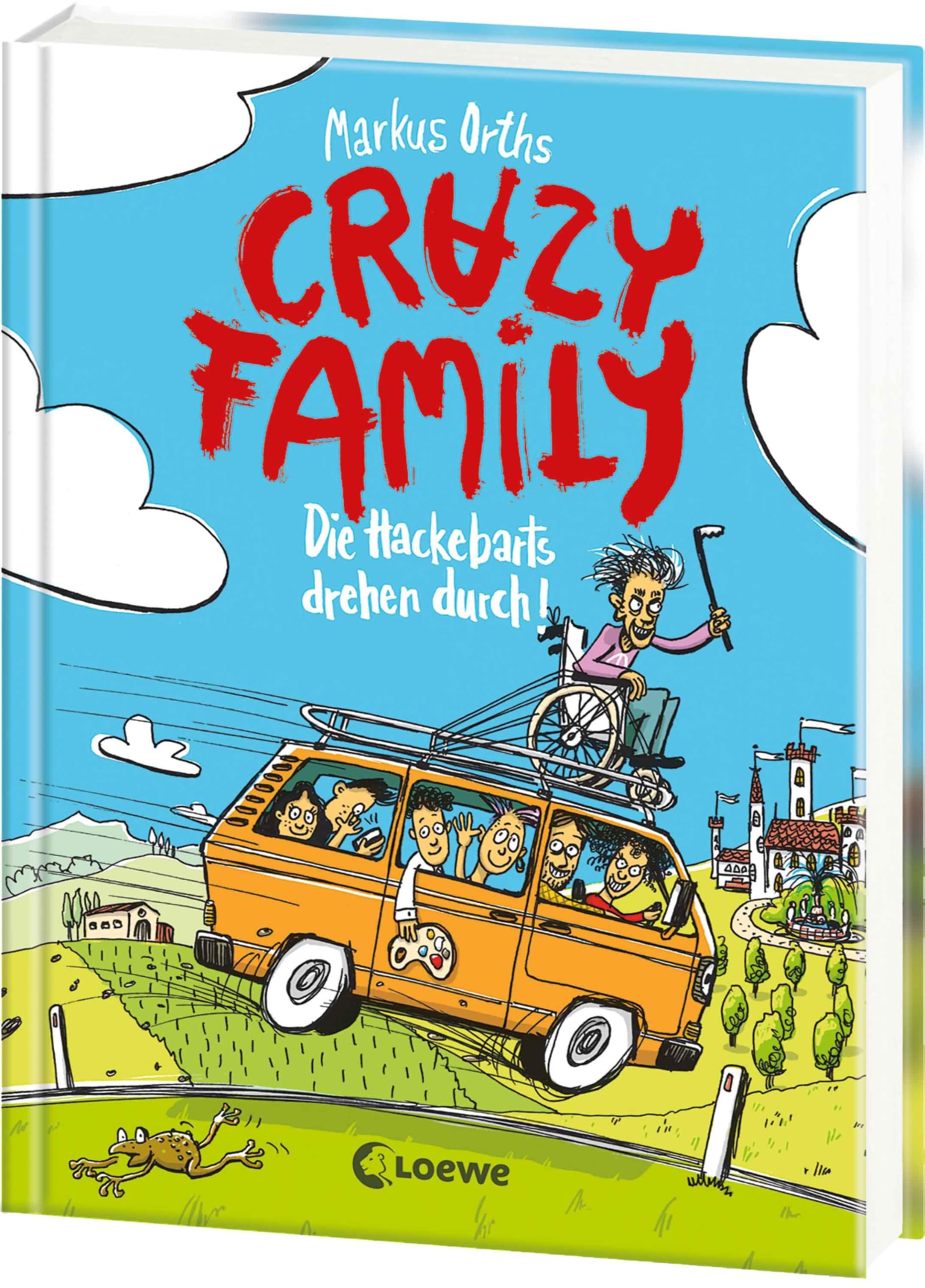 Crazy Family (Band 4) - Die Hackebarts drehen durch Social Sciences