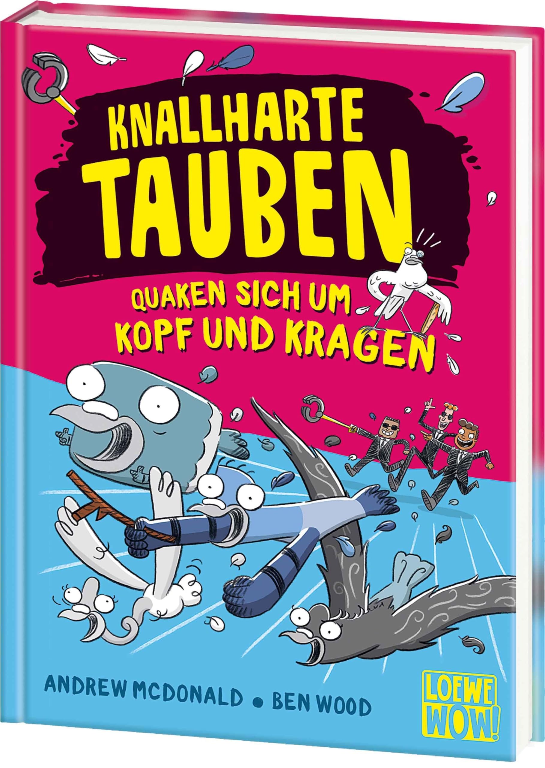 Knallharte Tauben quaken sich um Kopf und Kragen (Band 9) Humour & Satire