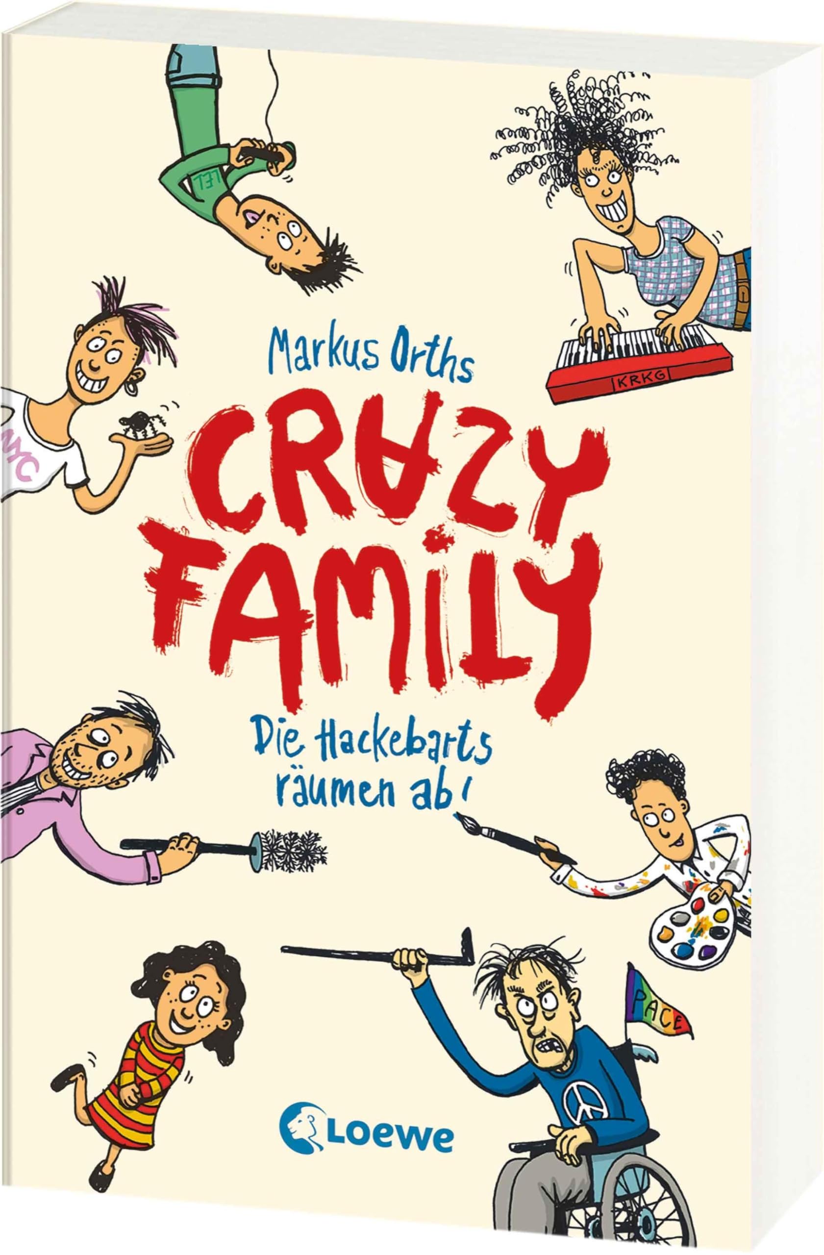 Crazy Family (Band 1) - Die Hackebarts räumen ab! Social Sciences
