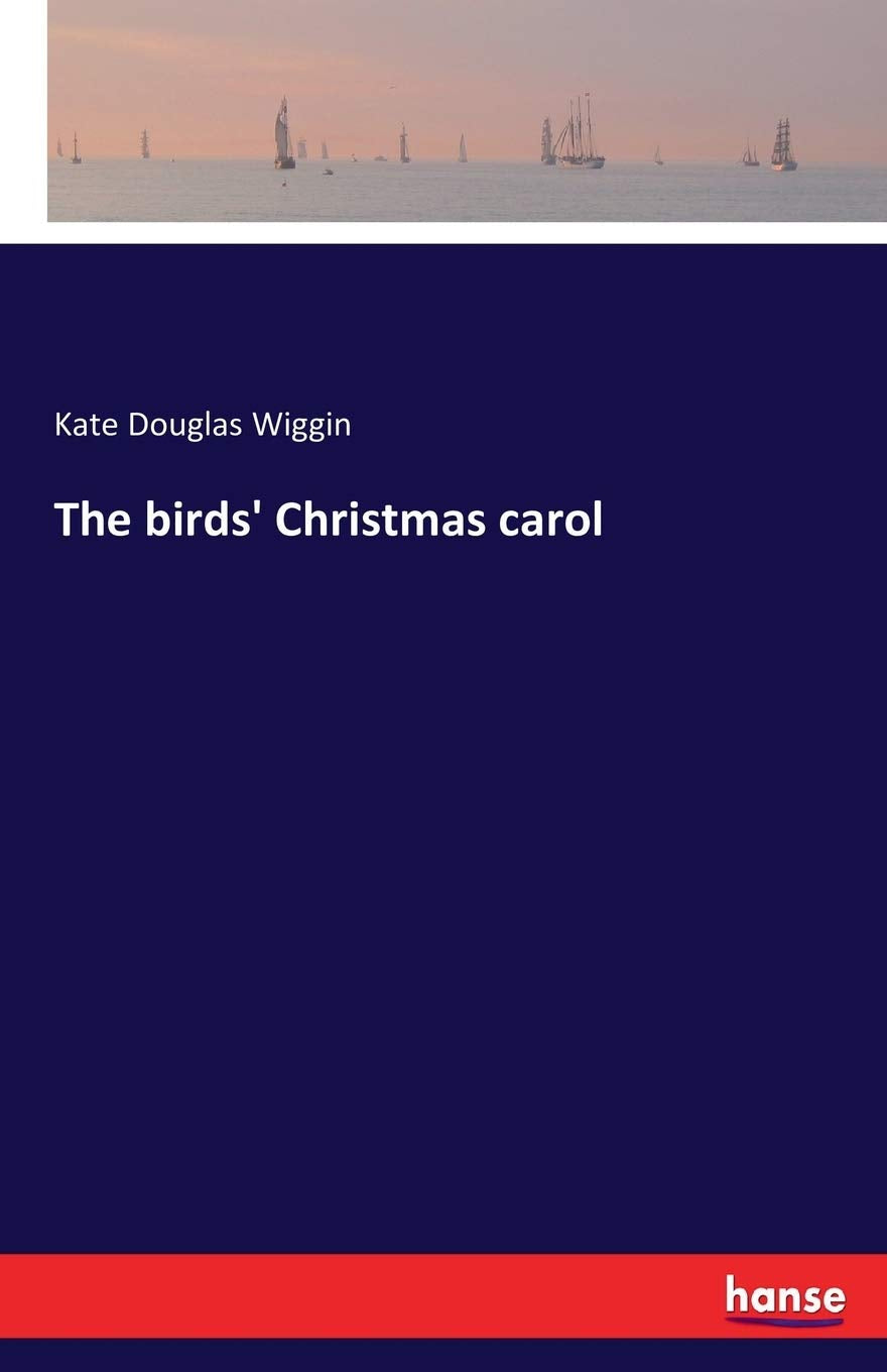 The birds' Christmas carol Classics