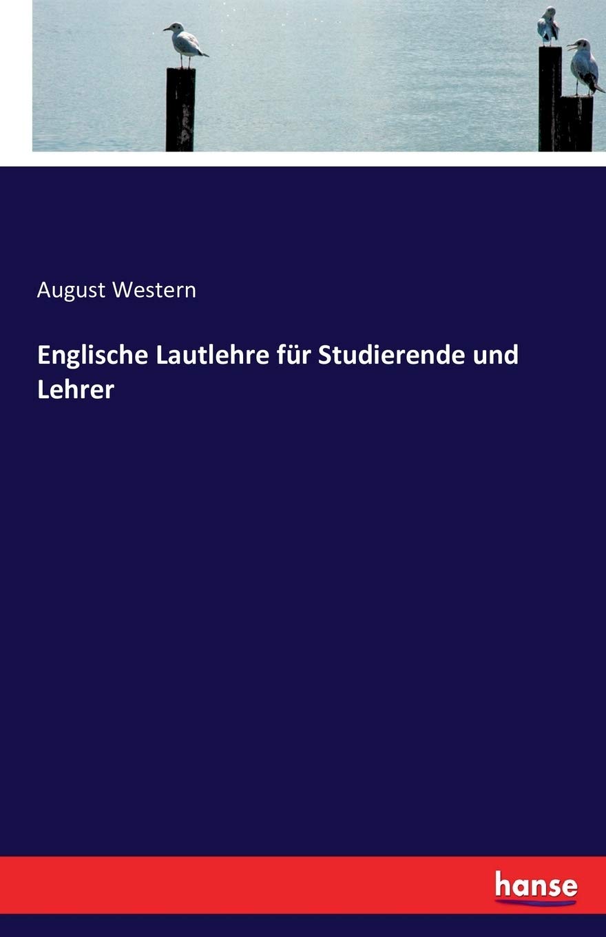 Englische Lautlehre für Studierende und Lehrer Foreign Languages ​​& Dictionaries