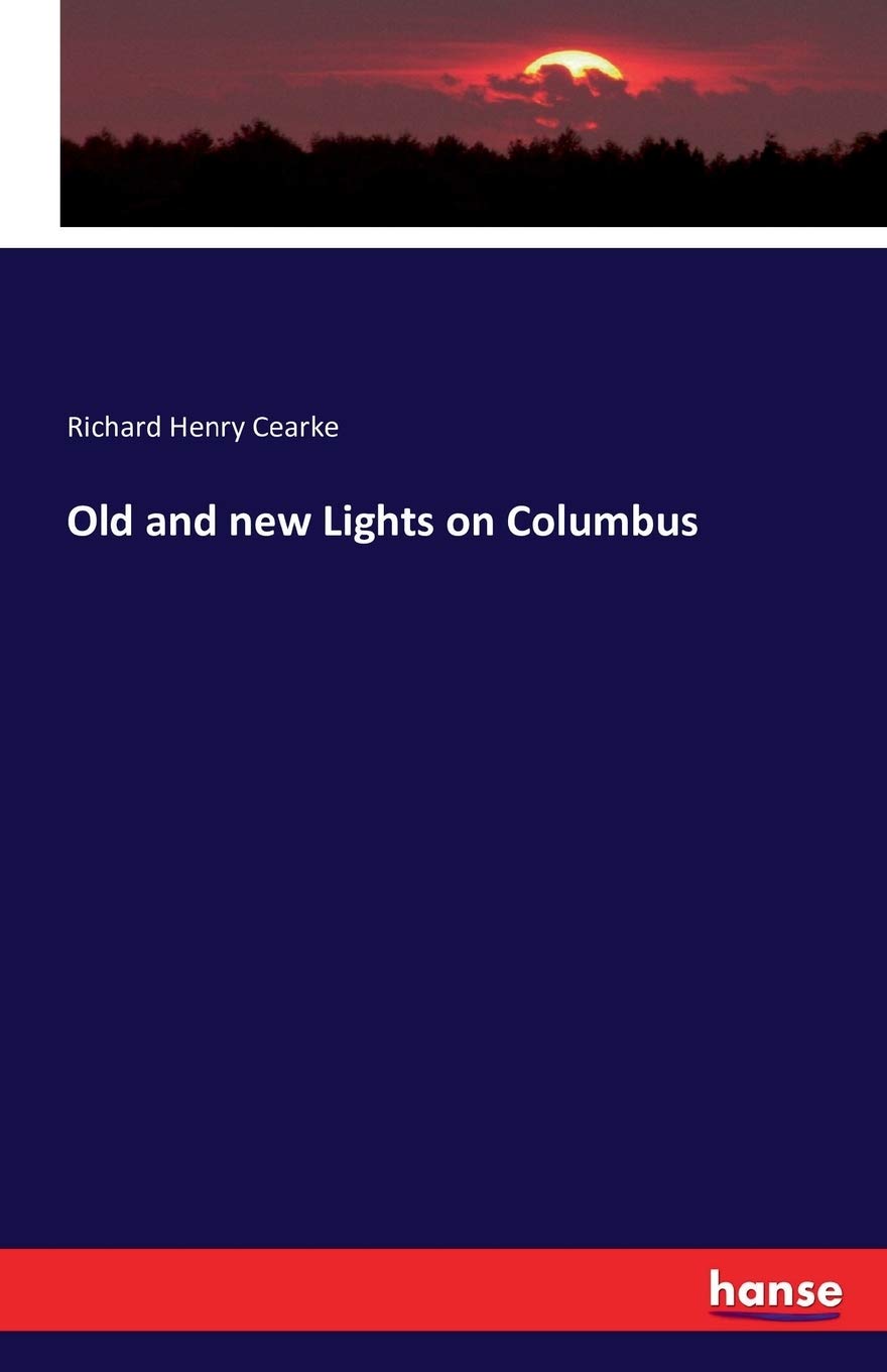Old and new Lights on Columbus Politics & History