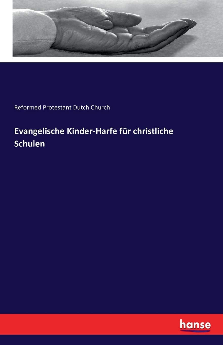 Evangelische Kinder-Harfe für christliche Schulen Religion & Esotericism