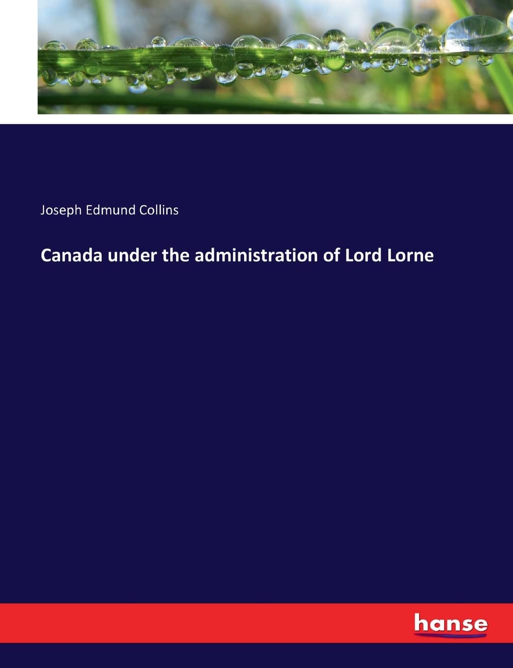 Canada under the administration of Lord Lorne Law