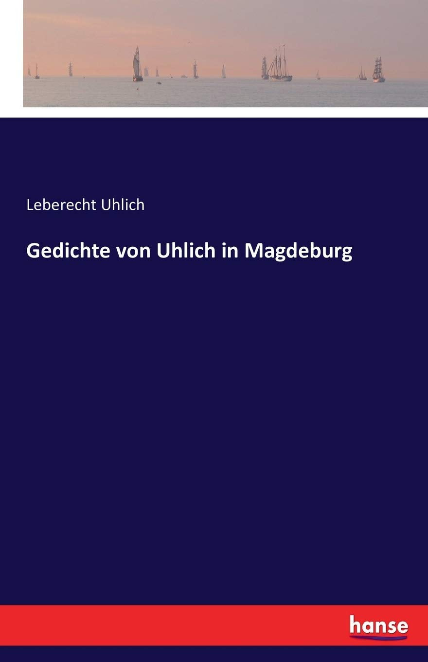 Gedichte von Uhlich in Magdeburg Classics