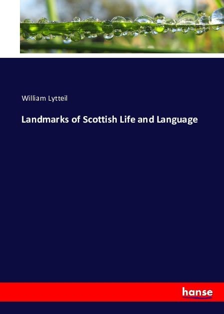 Landmarks of Scottish Life and Language Law