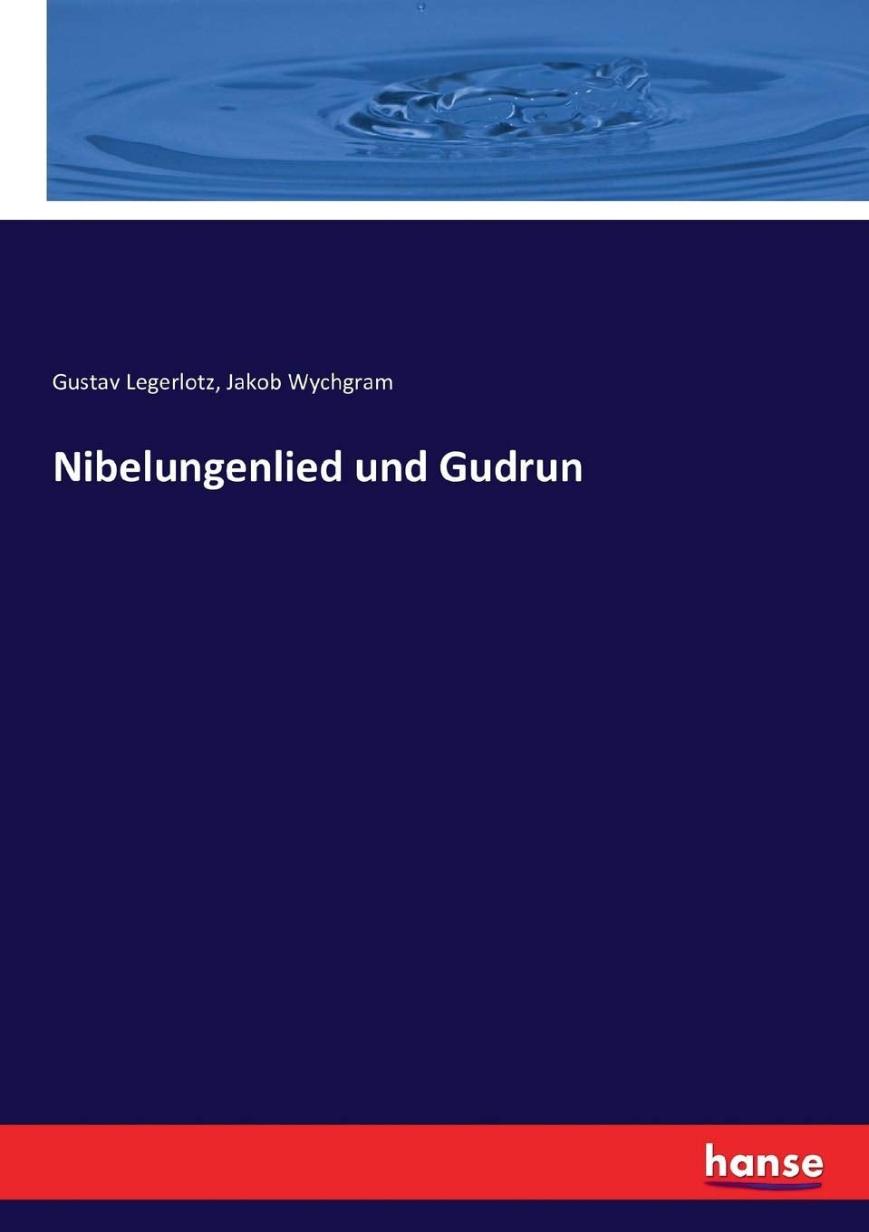 Nibelungenlied und Gudrun Books