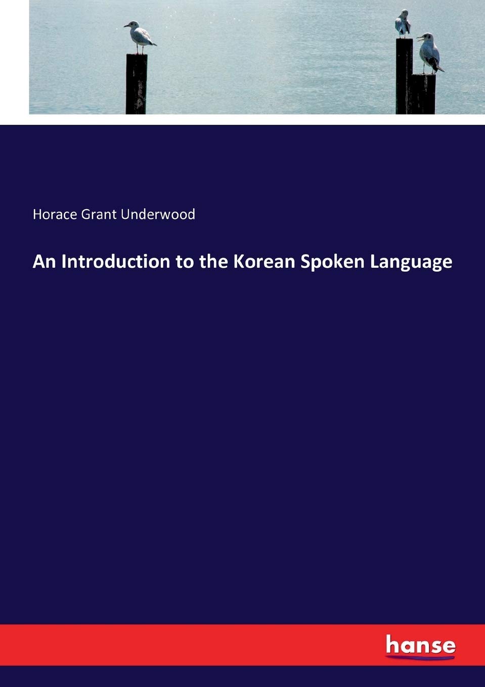 An Introduction to the Korean Spoken Language Foreign Languages ​​& Dictionaries