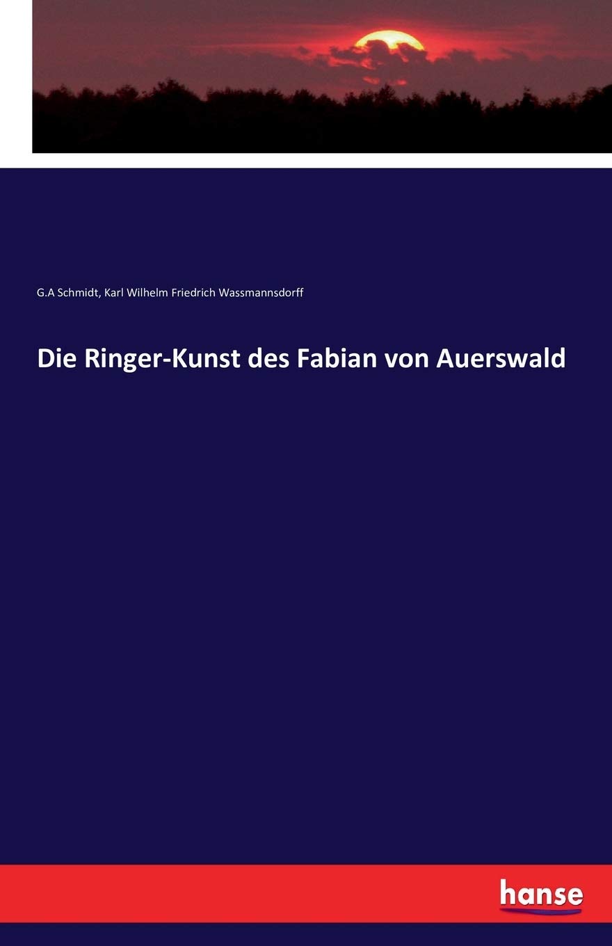 Die Ringer-Kunst des Fabian von Auerswald Politics & History