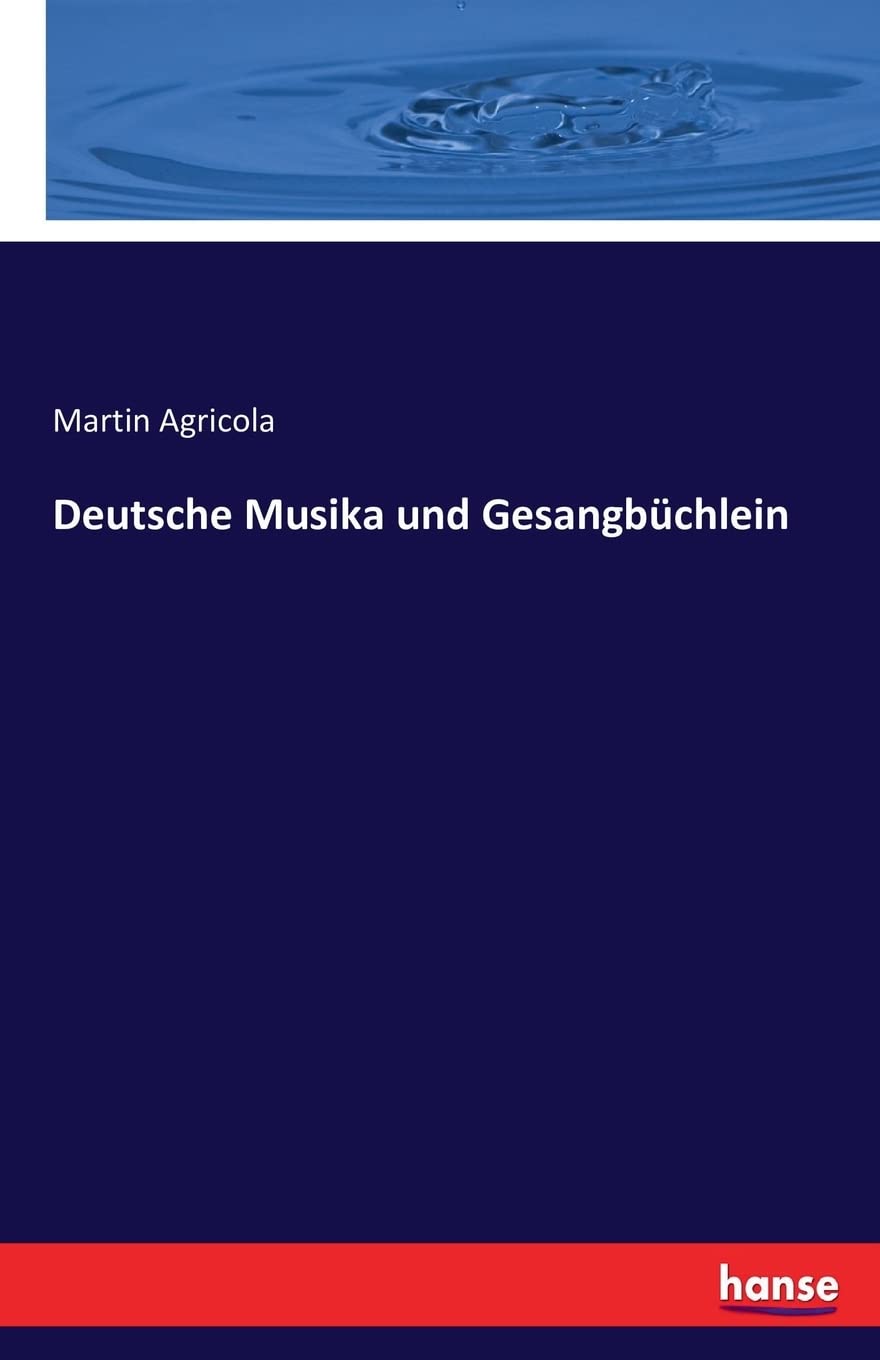 Deutsche Musika und Gesangbüchlein Books