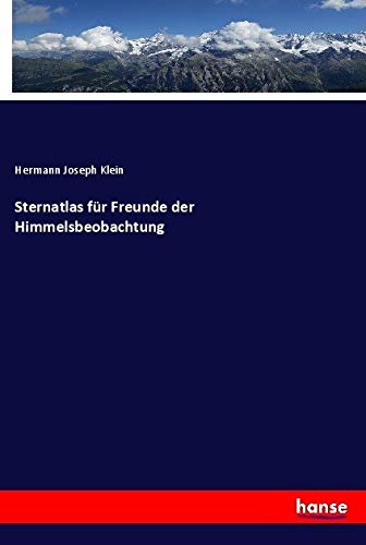 Sternatlas für Freunde der Himmelsbeobachtung Books
