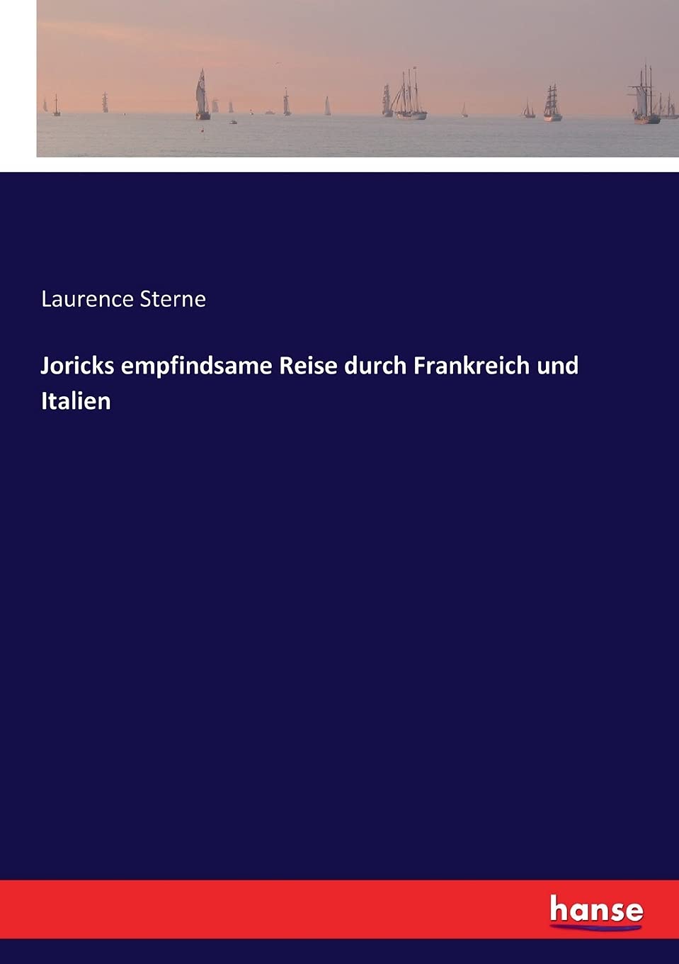 Joricks empfindsame Reise durch Frankreich und Italien Leisure, Home & Garden