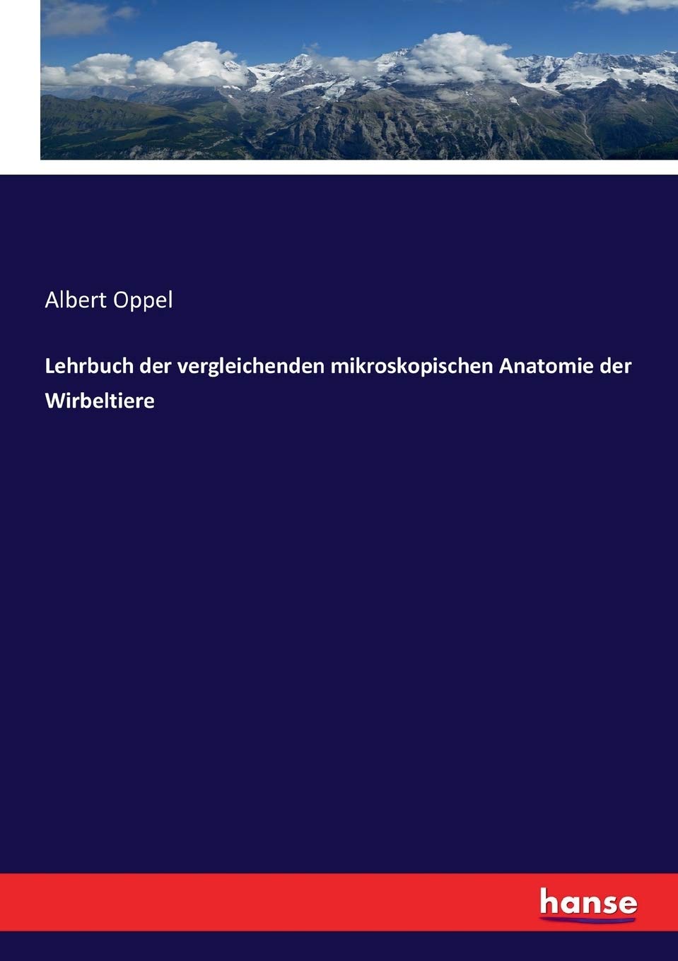 Lehrbuch der vergleichenden mikroskopischen Anatomie der Wirbeltiere Medicine