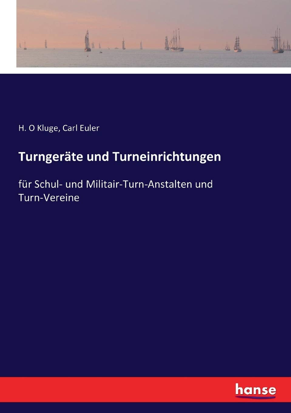 Turngeräte und Turneinrichtungen: für Schul- und Militair-Turn-Anstalten und Turn-Vereine General education