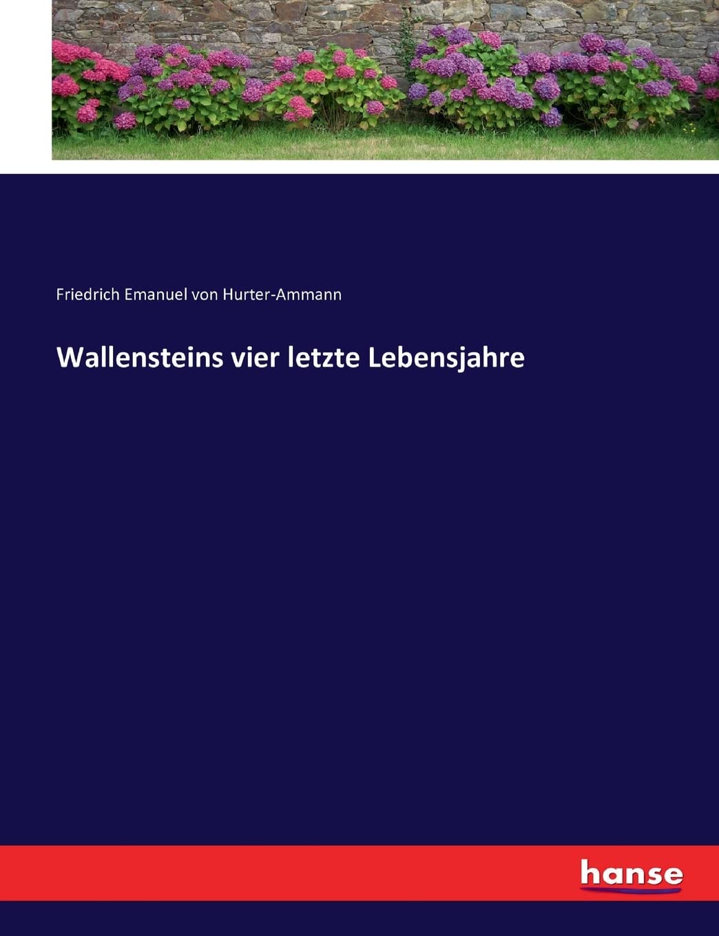 Wallensteins vier letzte Lebensjahre Personalities