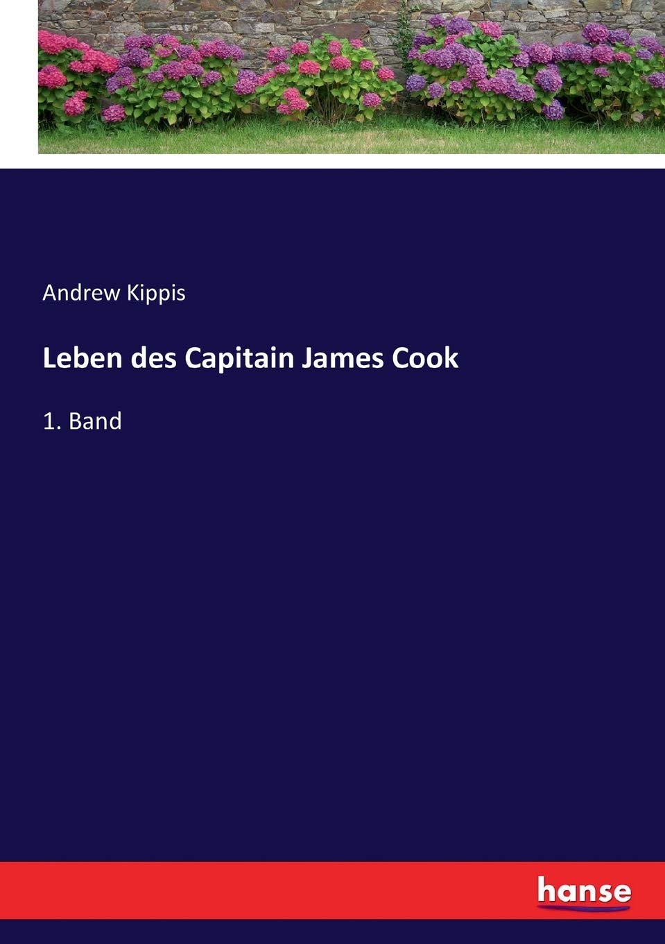 Leben des Capitain James Cook: 1. Band Personalities