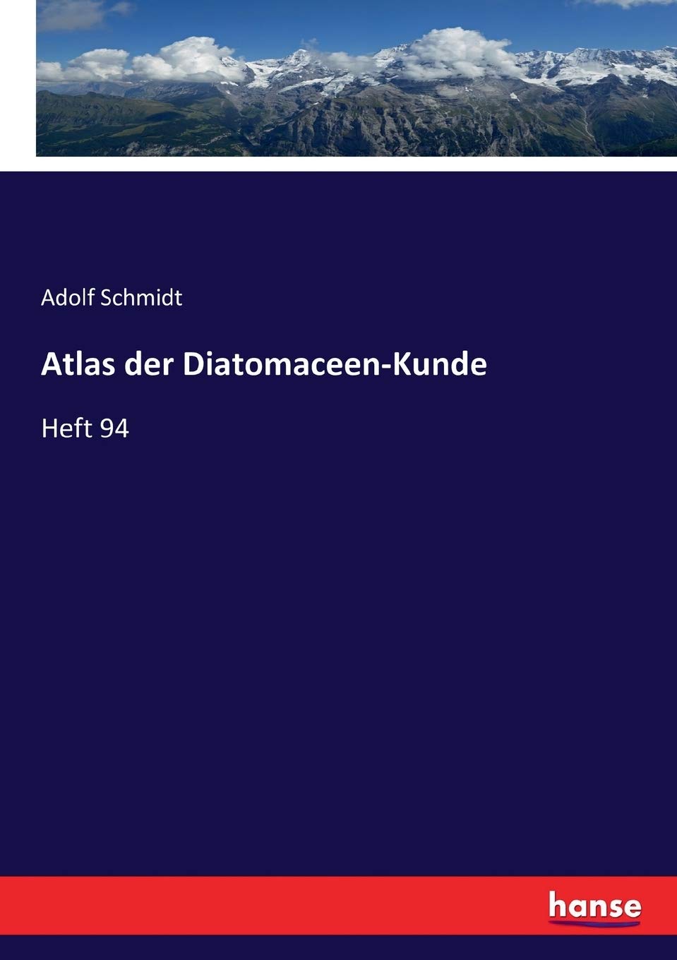 Product Image: Atlas der Diatomaceen-Kunde