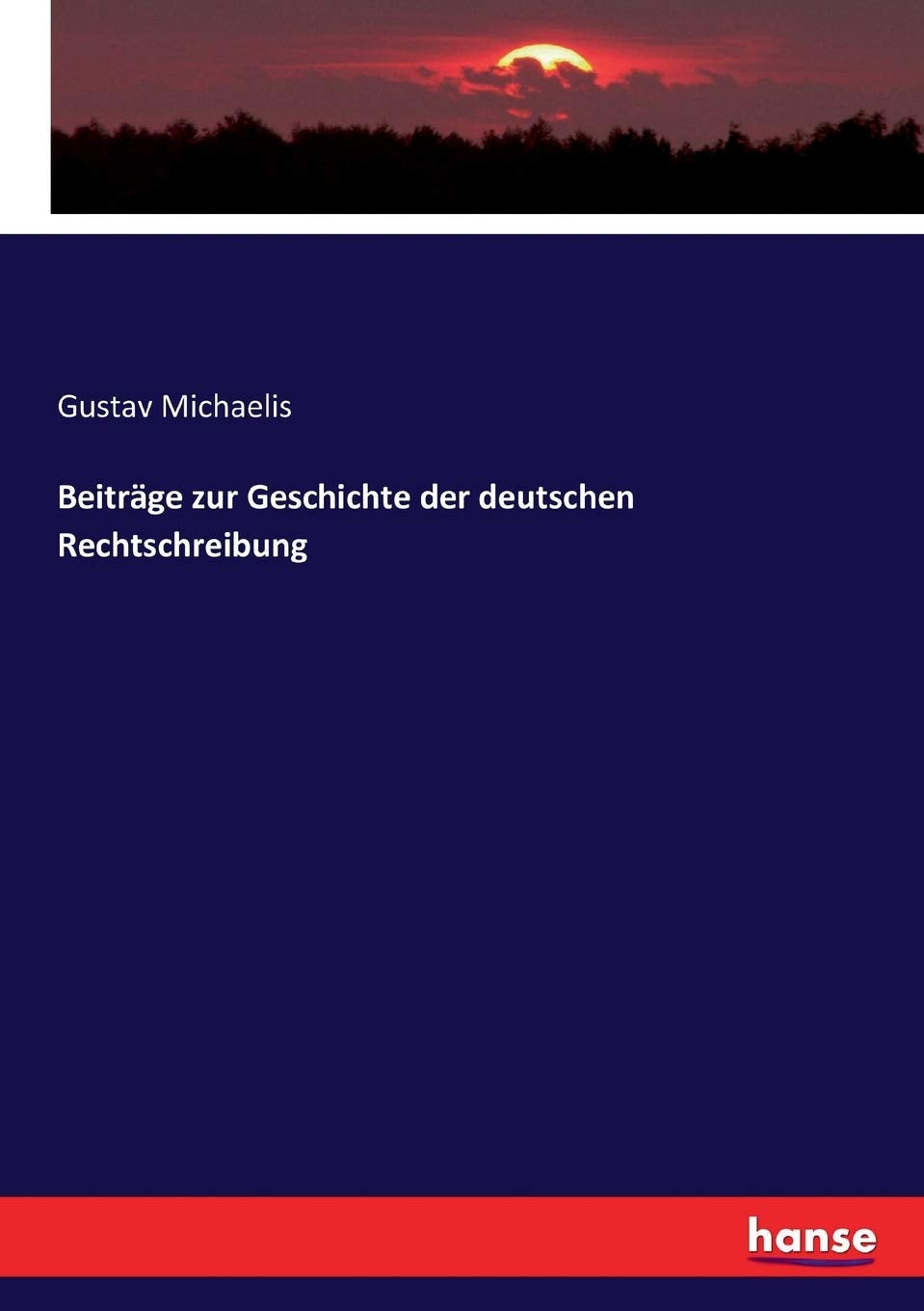 Beiträge zur Geschichte der deutschen Rechtschreibung Foreign Languages ​​& Dictionaries