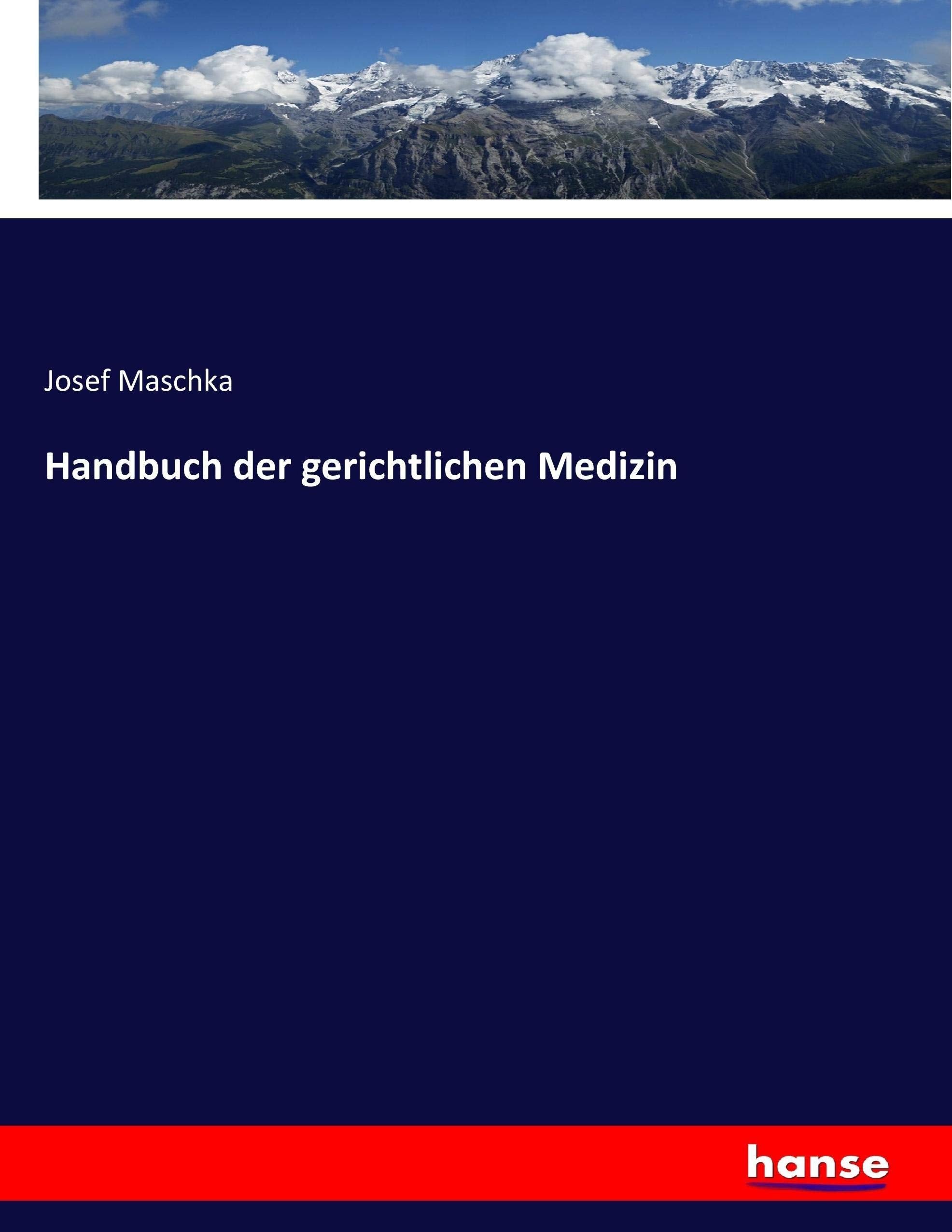 Handbuch der gerichtlichen Medizin Business & Technology