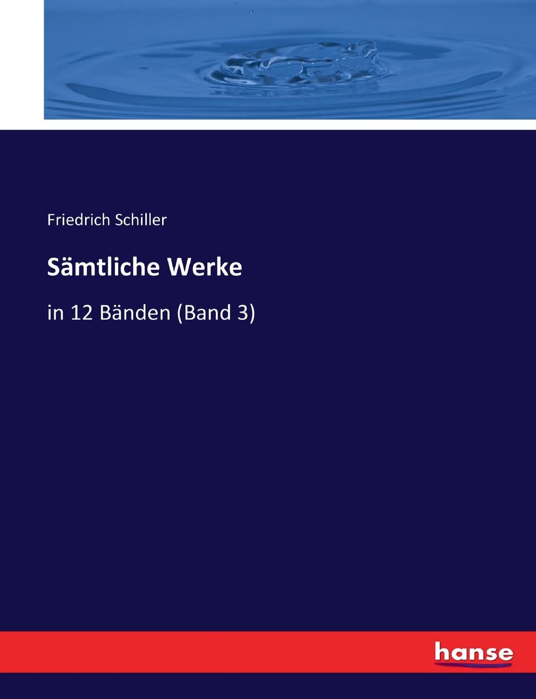 Sämtliche Werke: in 12 Bänden (Band 3) Books