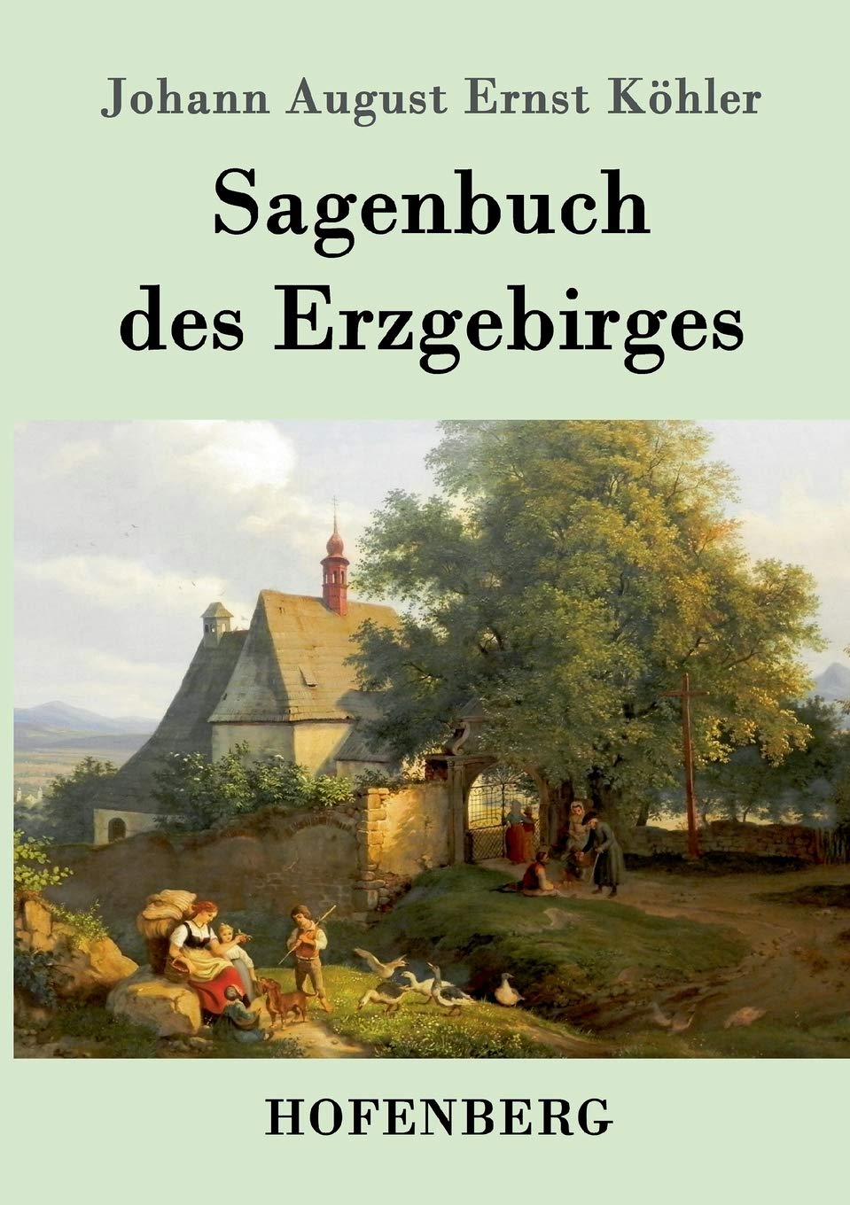 Sagenbuch des Erzgebirges Contemporary literature