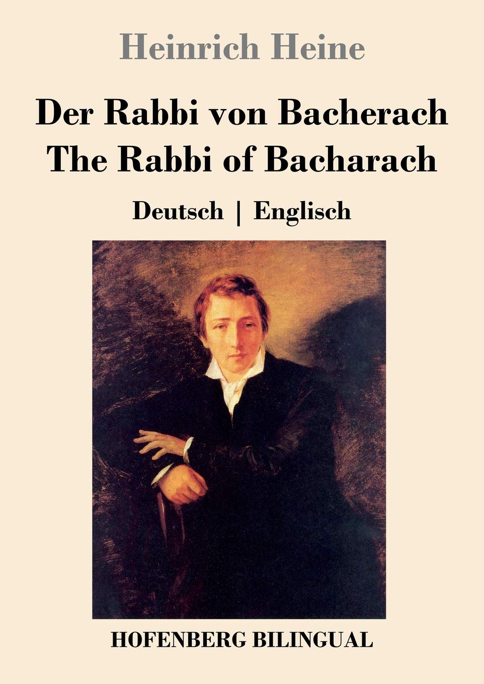 Der Rabbi von Bacherach / The Rabbi of Bacharach: Deutsch | Englisch Classics