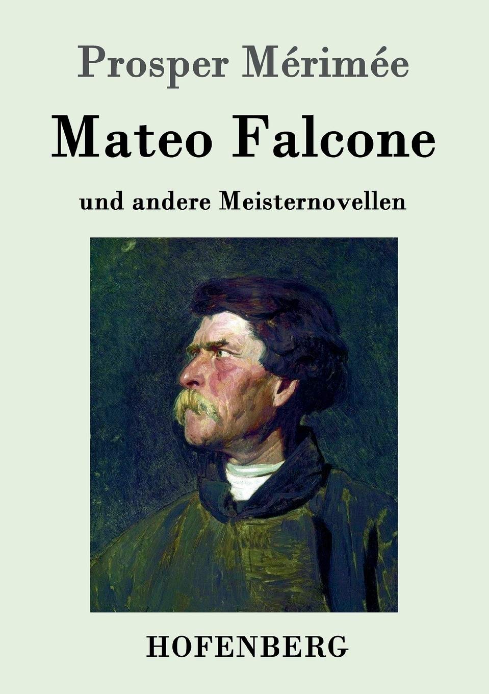 Mateo Falcone Classics