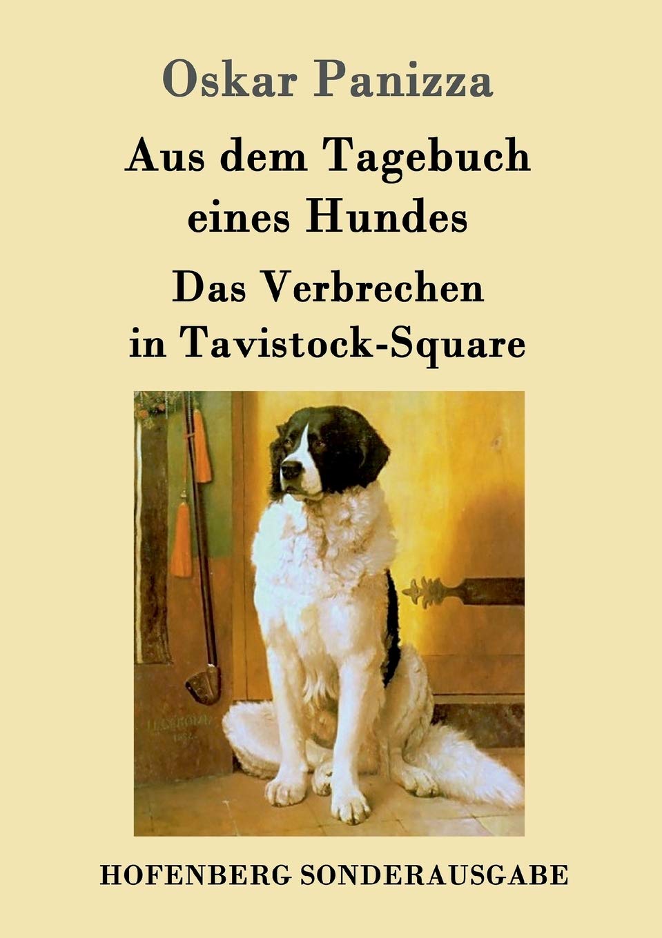 Aus dem Tagebuch eines Hundes / Das Verbrechen in Tavistock-Square Contemporary literature