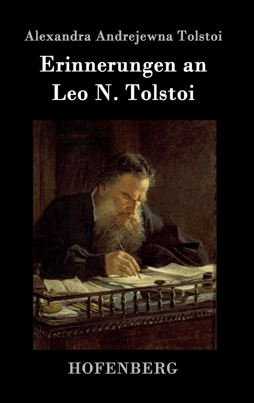 Erinnerungen an Leo N. Tolstoi Contemporary literature