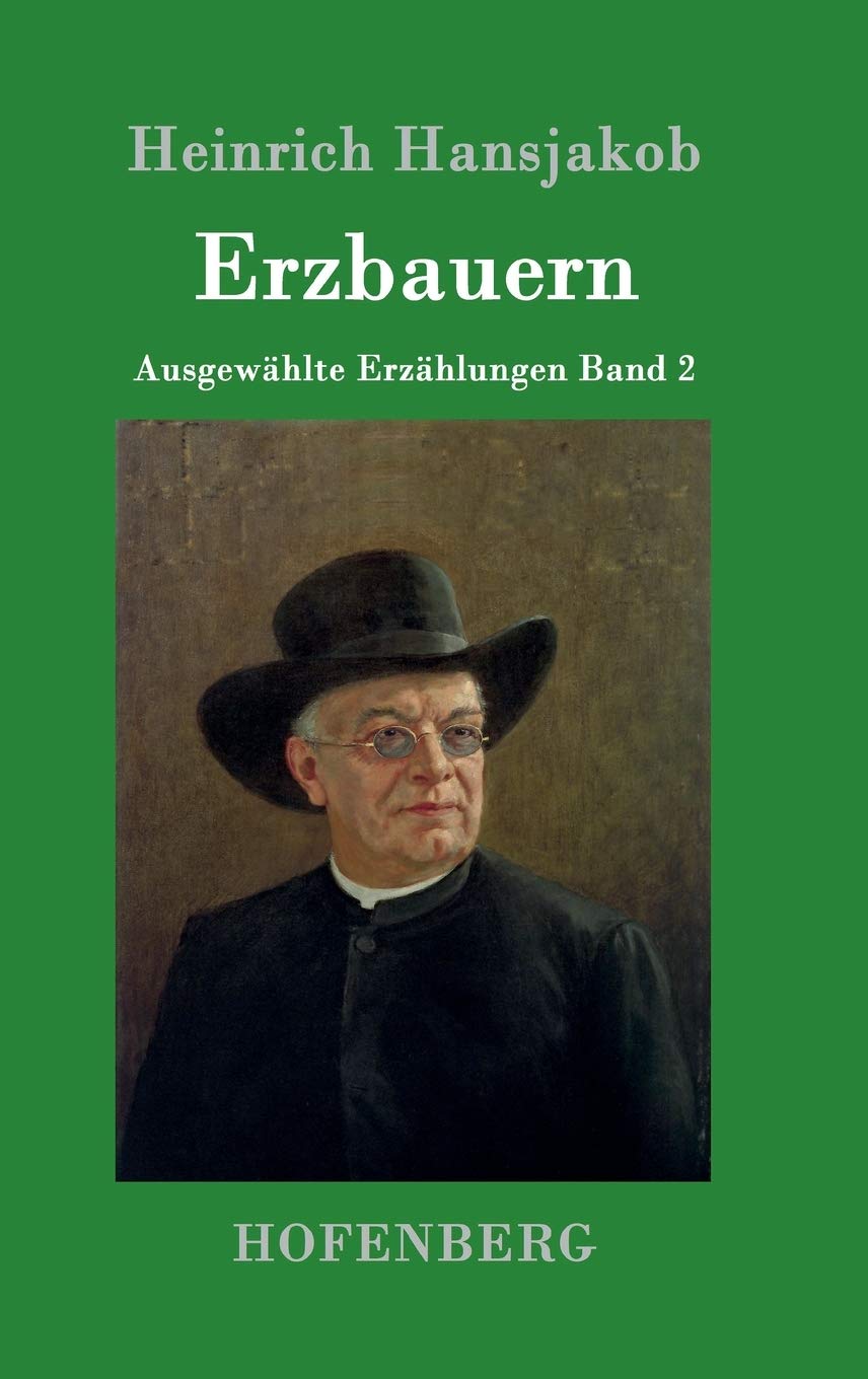 Erzbauern Contemporary literature