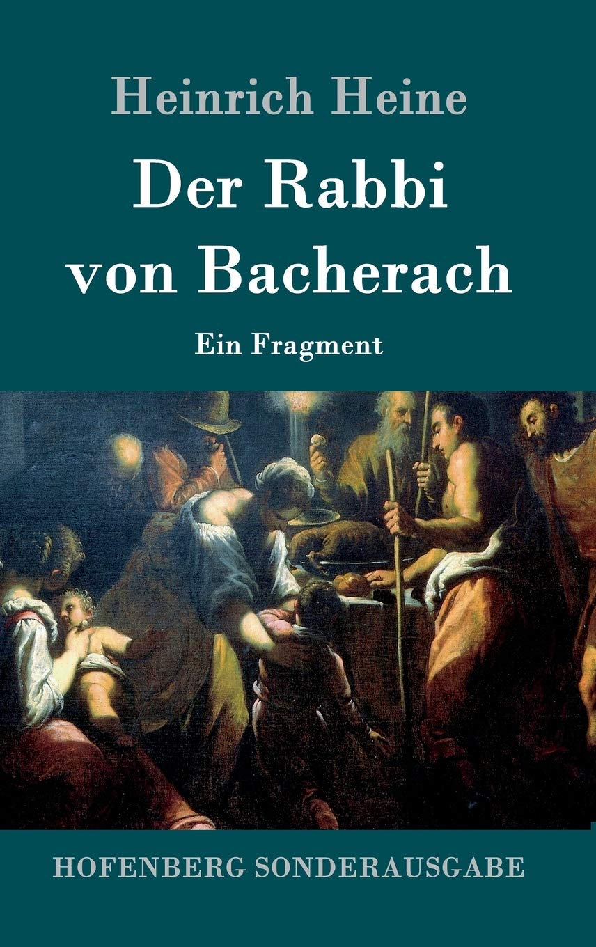 Der Rabbi von Bacherach: Ein Fragment Contemporary literature
