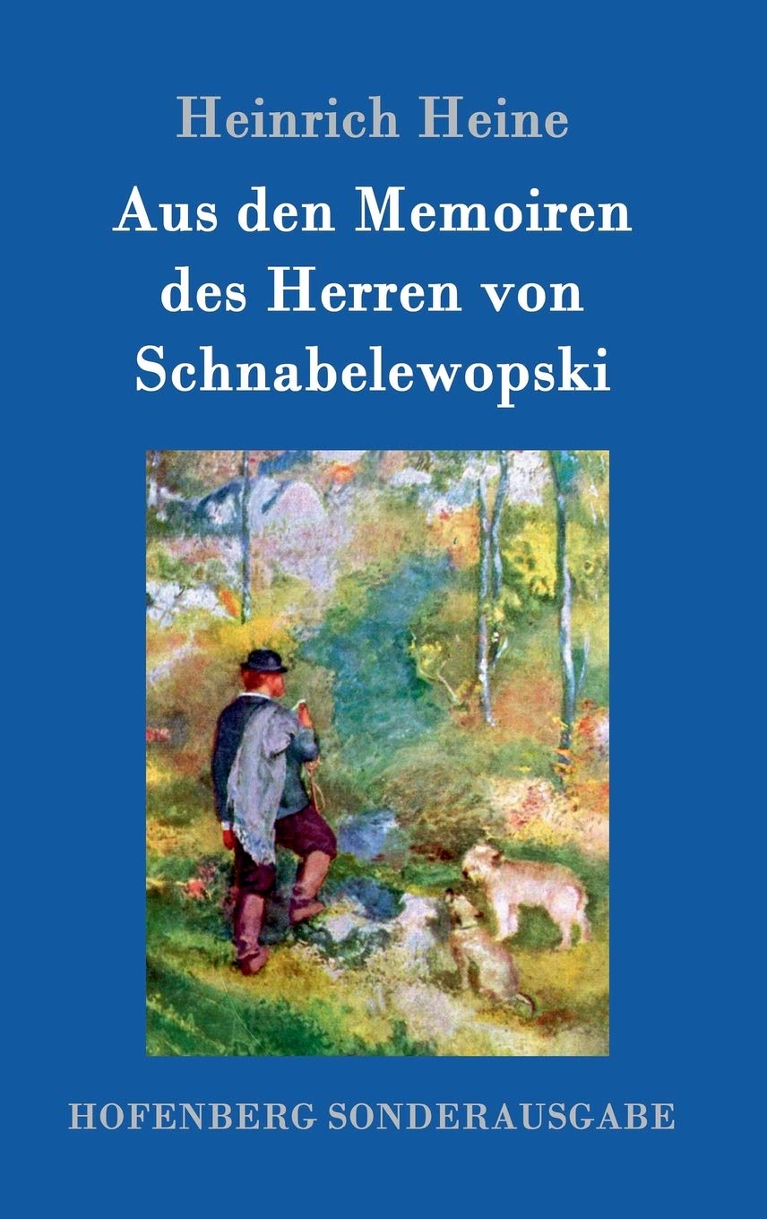 Aus den Memoiren des Herren von Schnabelewopski Contemporary literature