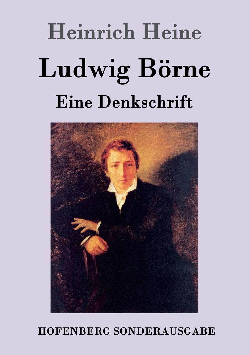Ludwig Börne: Eine Denkschrift Essays & Short Stories