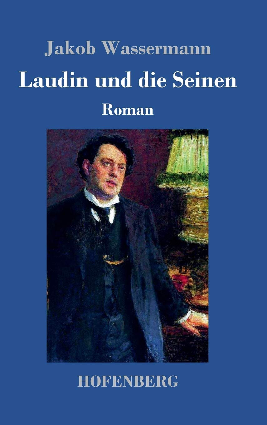 Laudin und die Seinen: Roman Classics