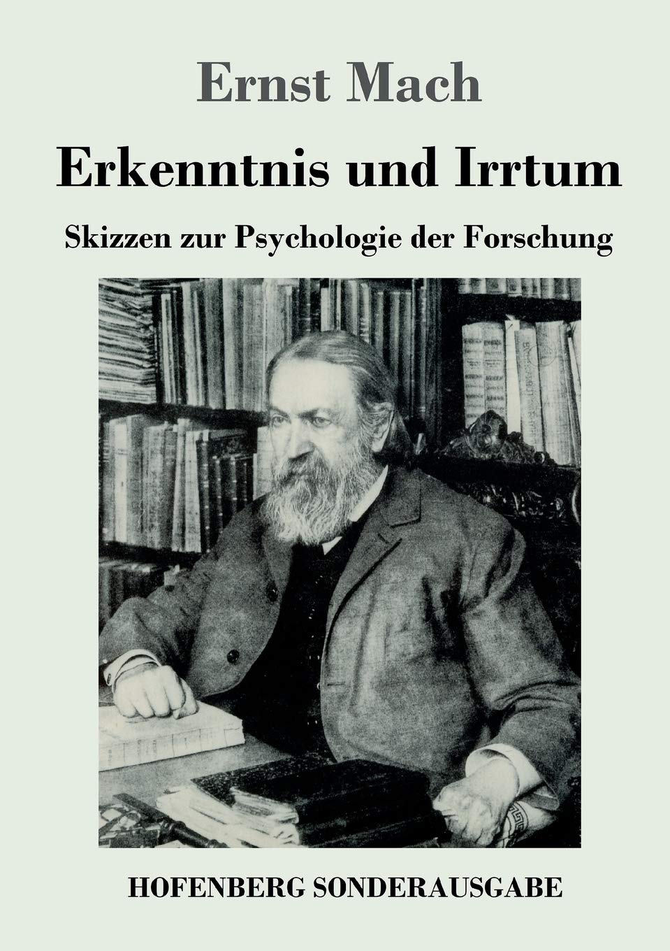 Erkenntnis und Irrtum: Skizzen zur Psychologie der Forschung Contemporary literature