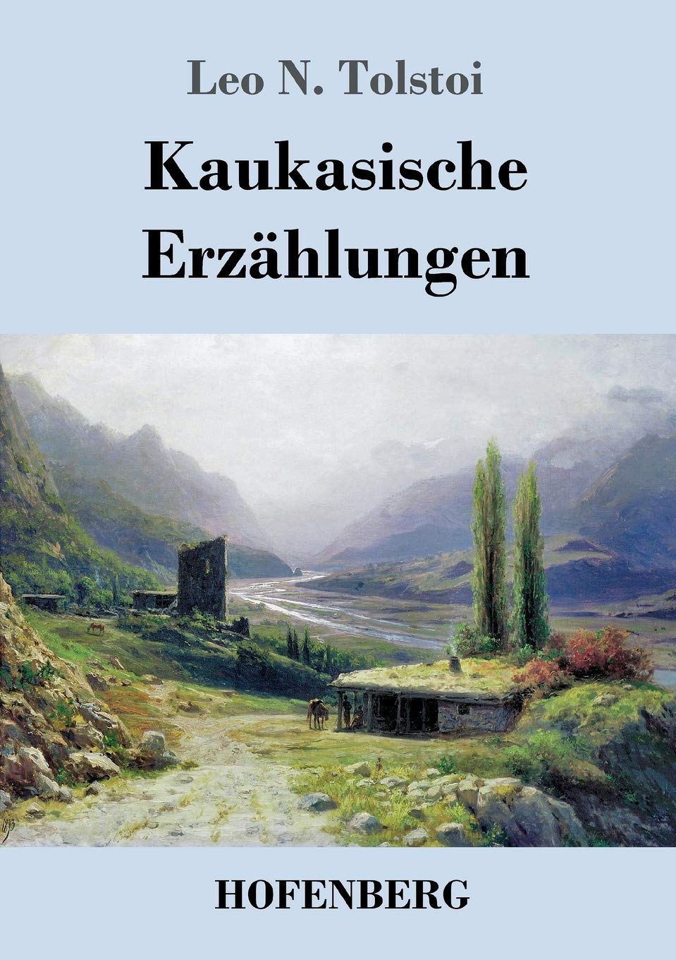 Kaukasische Erzählungen Classics