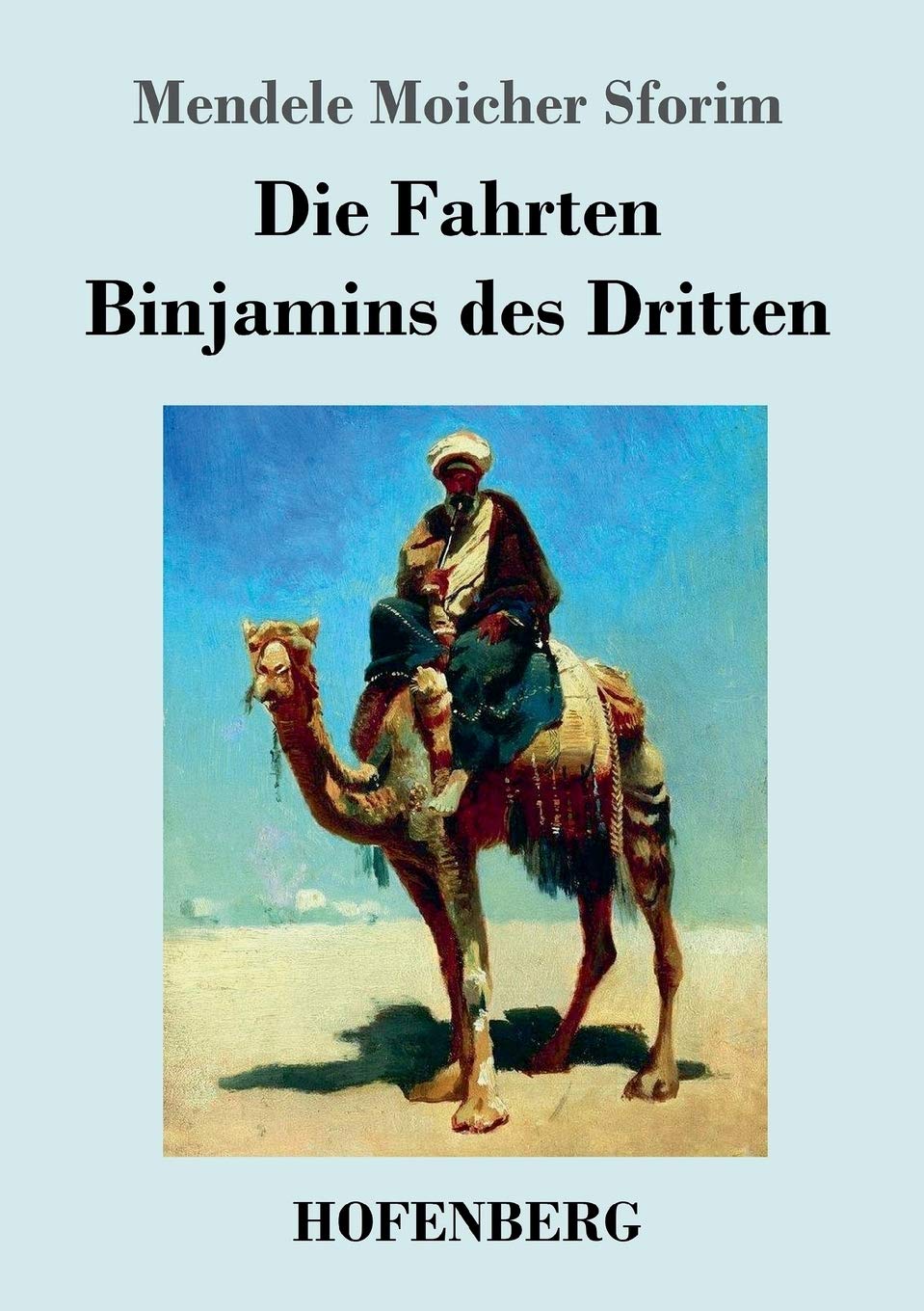 Die Fahrten Binjamins des Dritten Fairy Tales & Legends