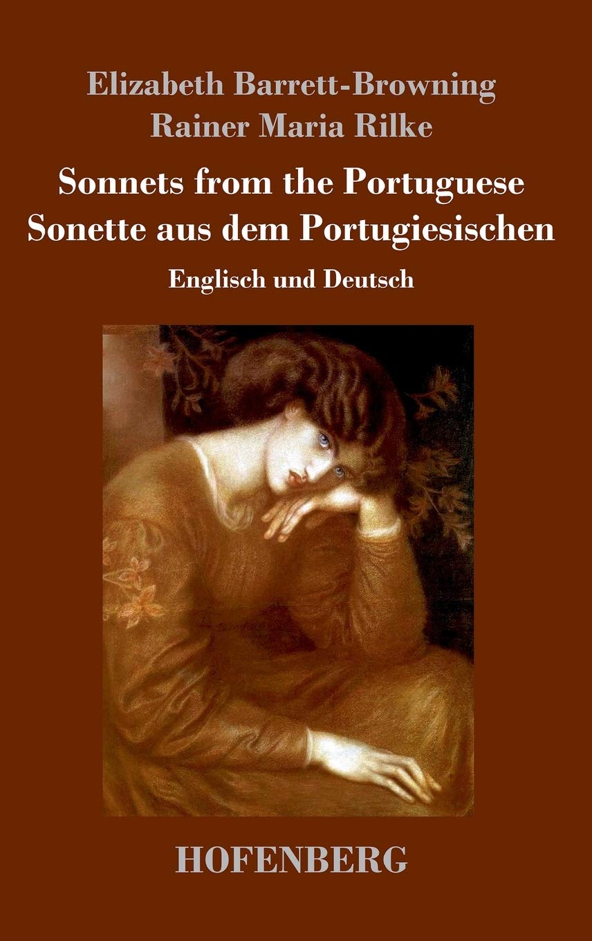 Sonnets from the Portuguese / Sonette aus dem Portugiesischen: Englisch und Deutsch Contemporary literature