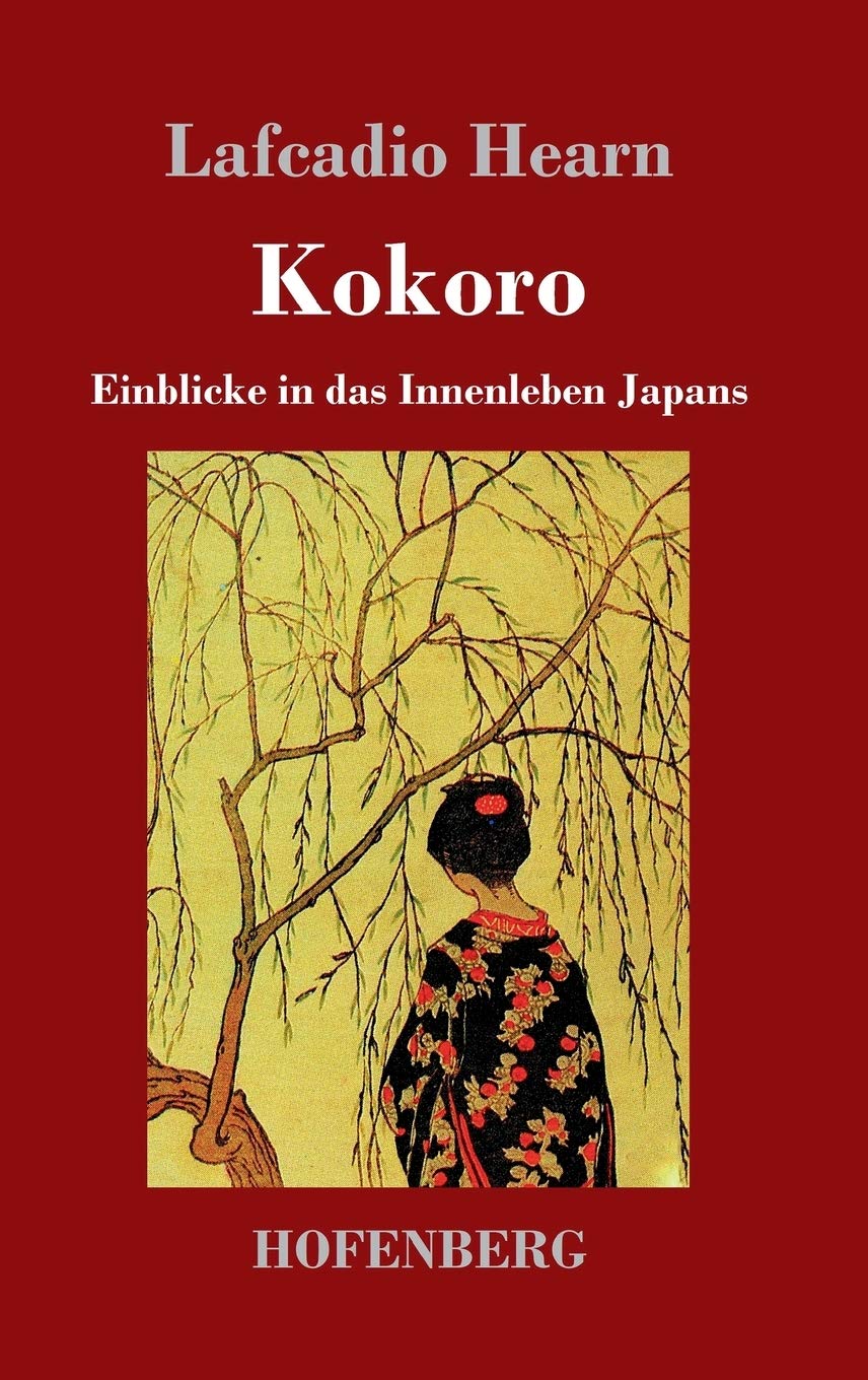 Kokoro: Einblicke in das Innenleben Japans Classics